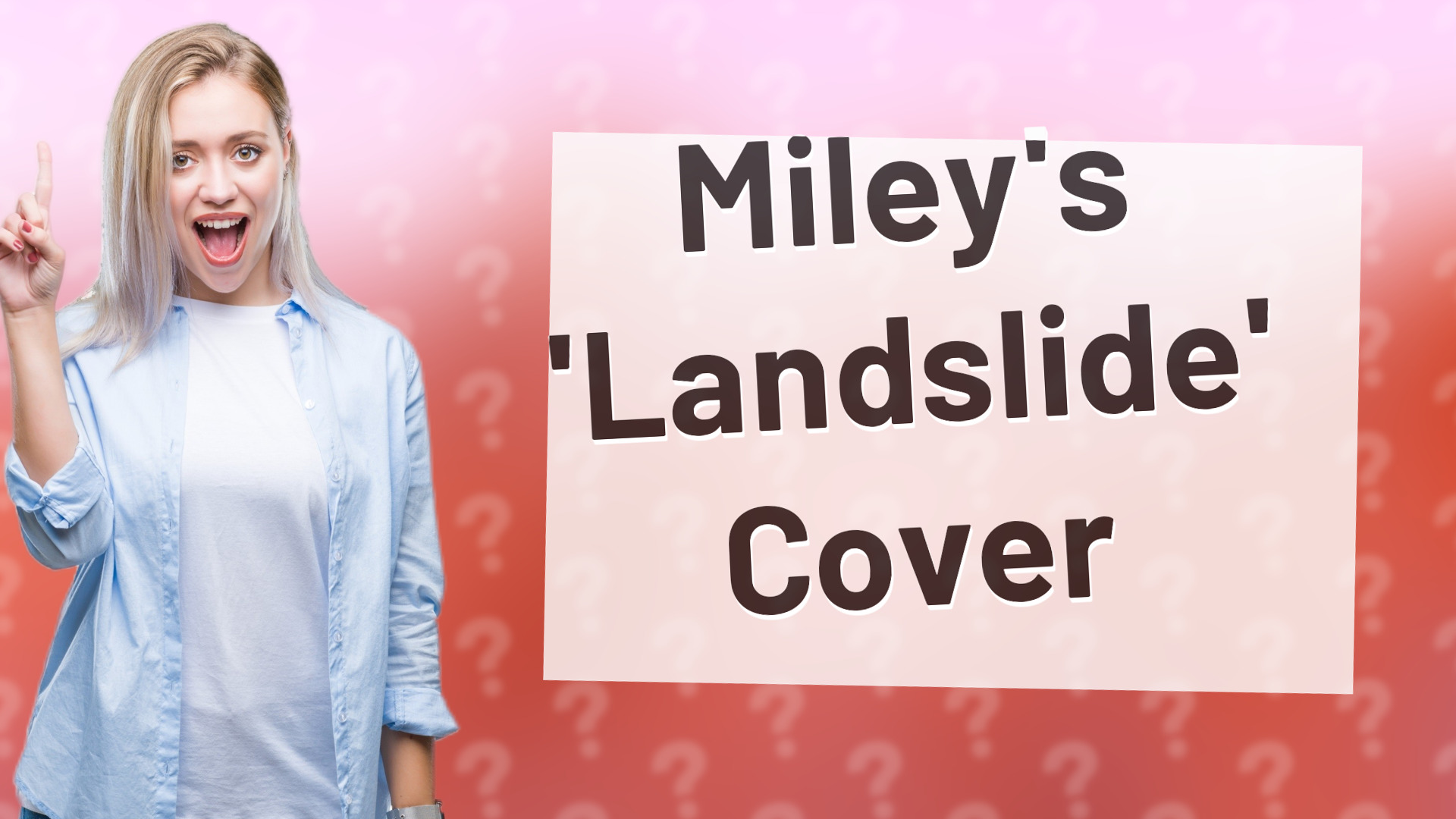 Miley's 'Landslide' Cover