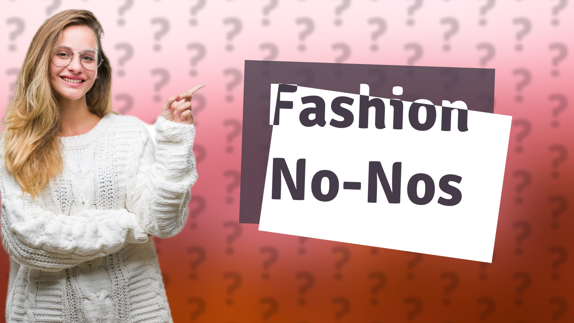 Fashion No-Nos