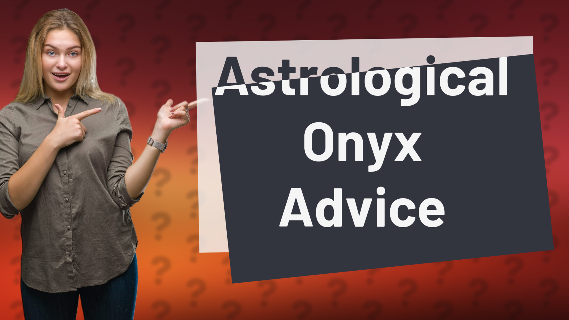 Astrological Onyx Advice