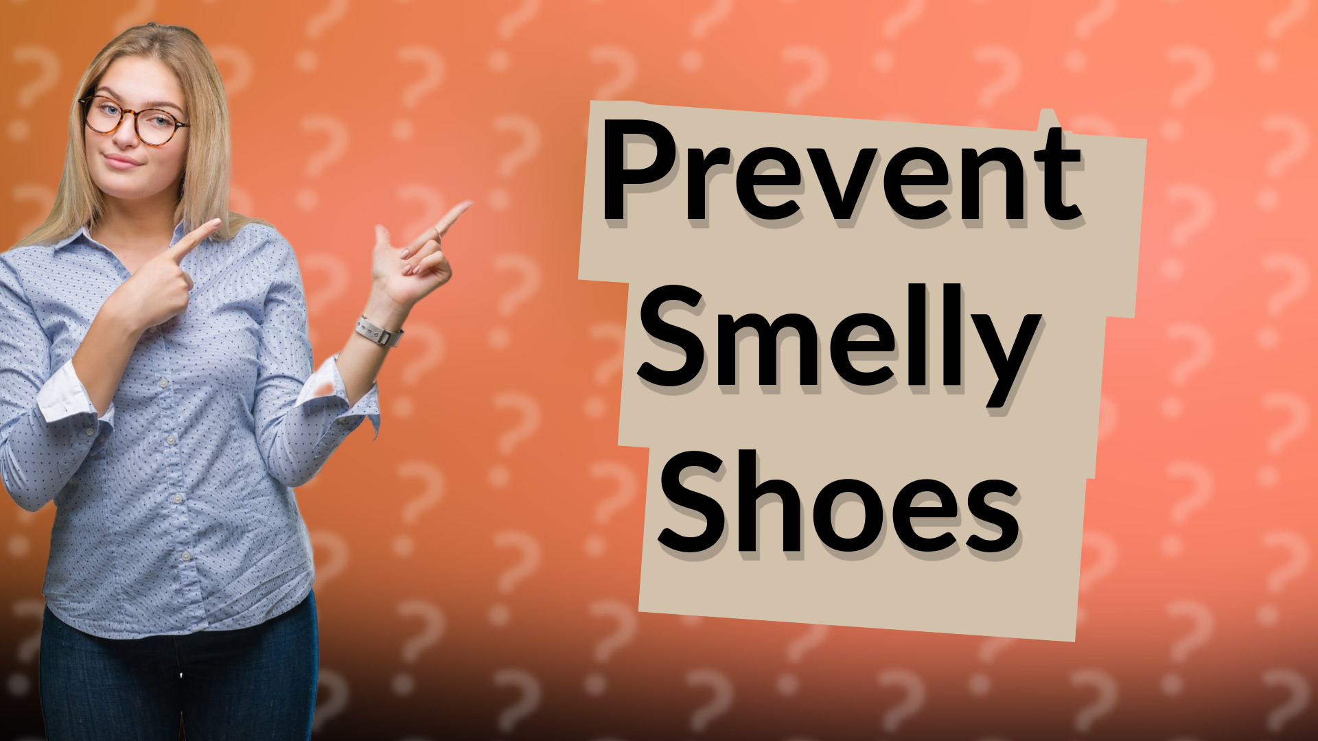 Prevent Smelly Shoes