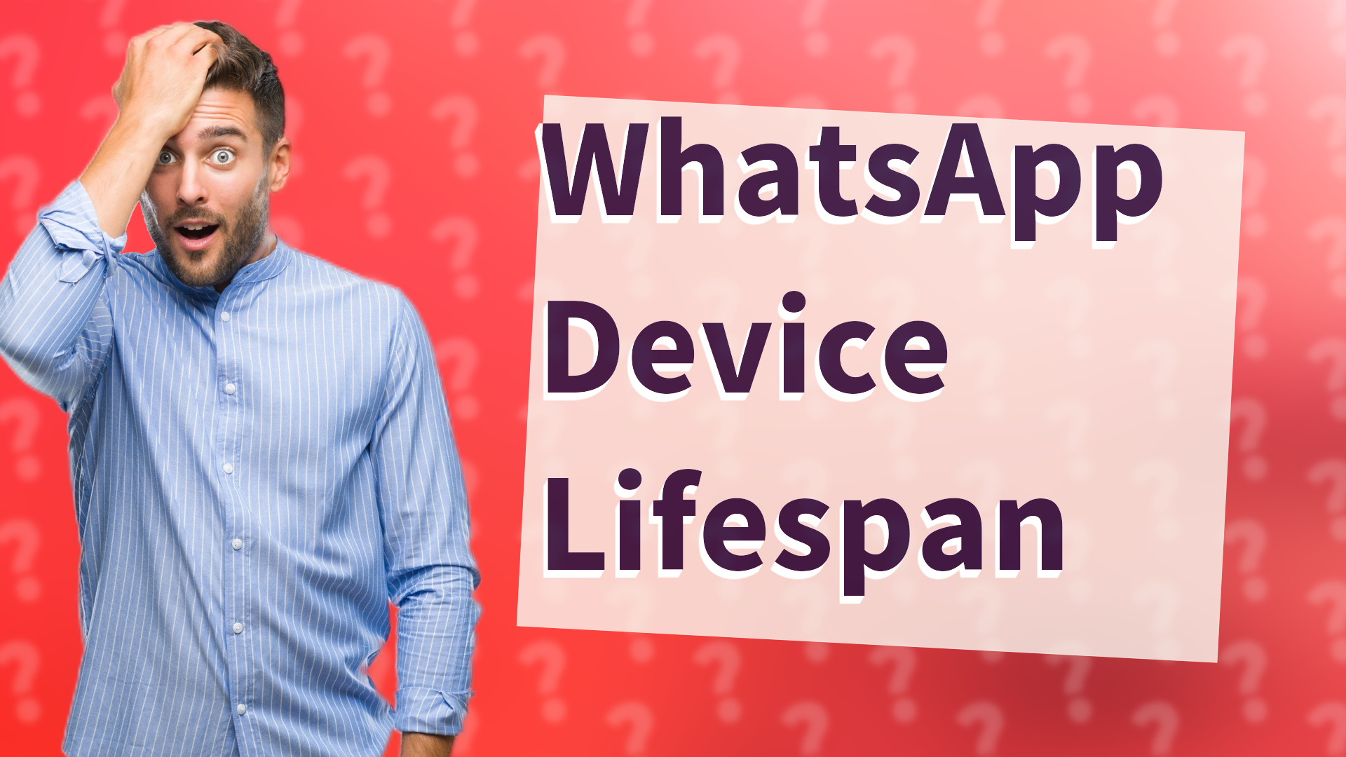 WhatsApp Device Lifespan