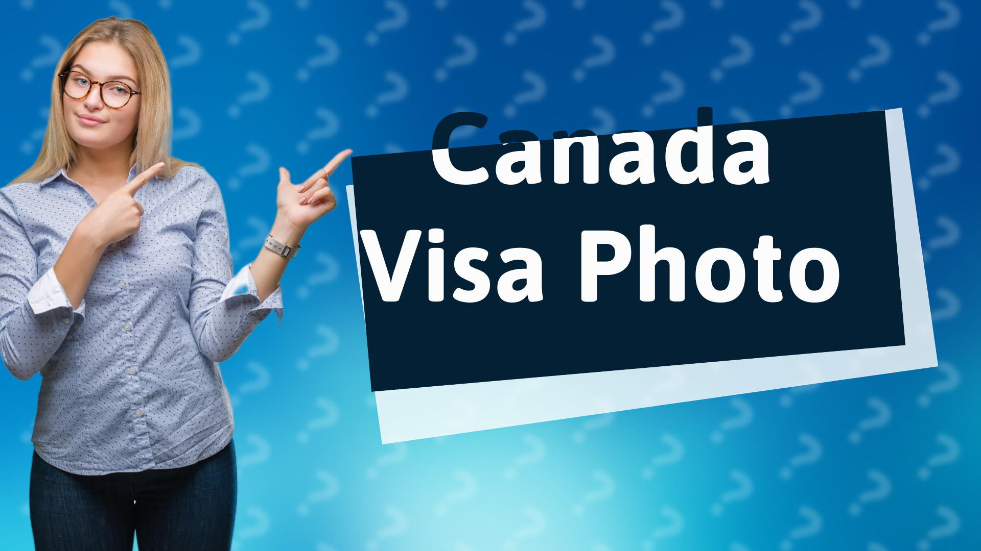 Canada Visa Photo