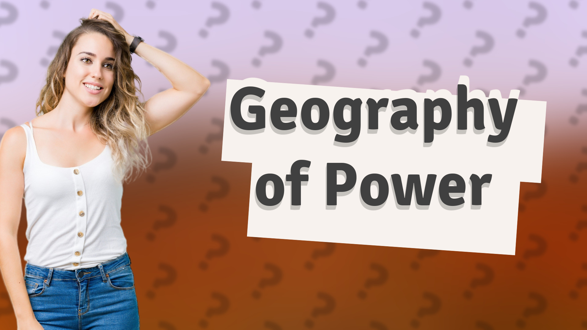 Geography of Power