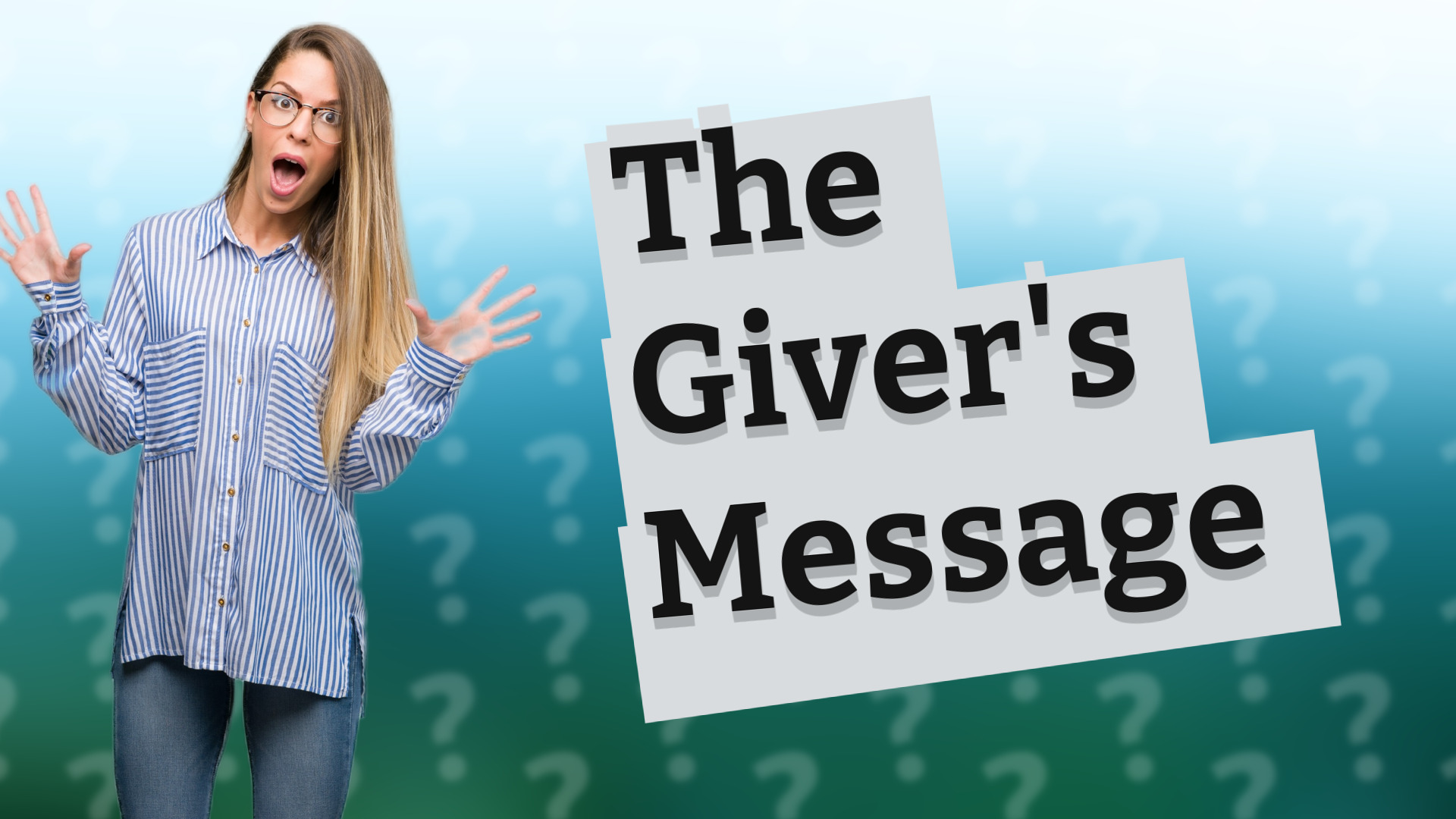The Giver's Message