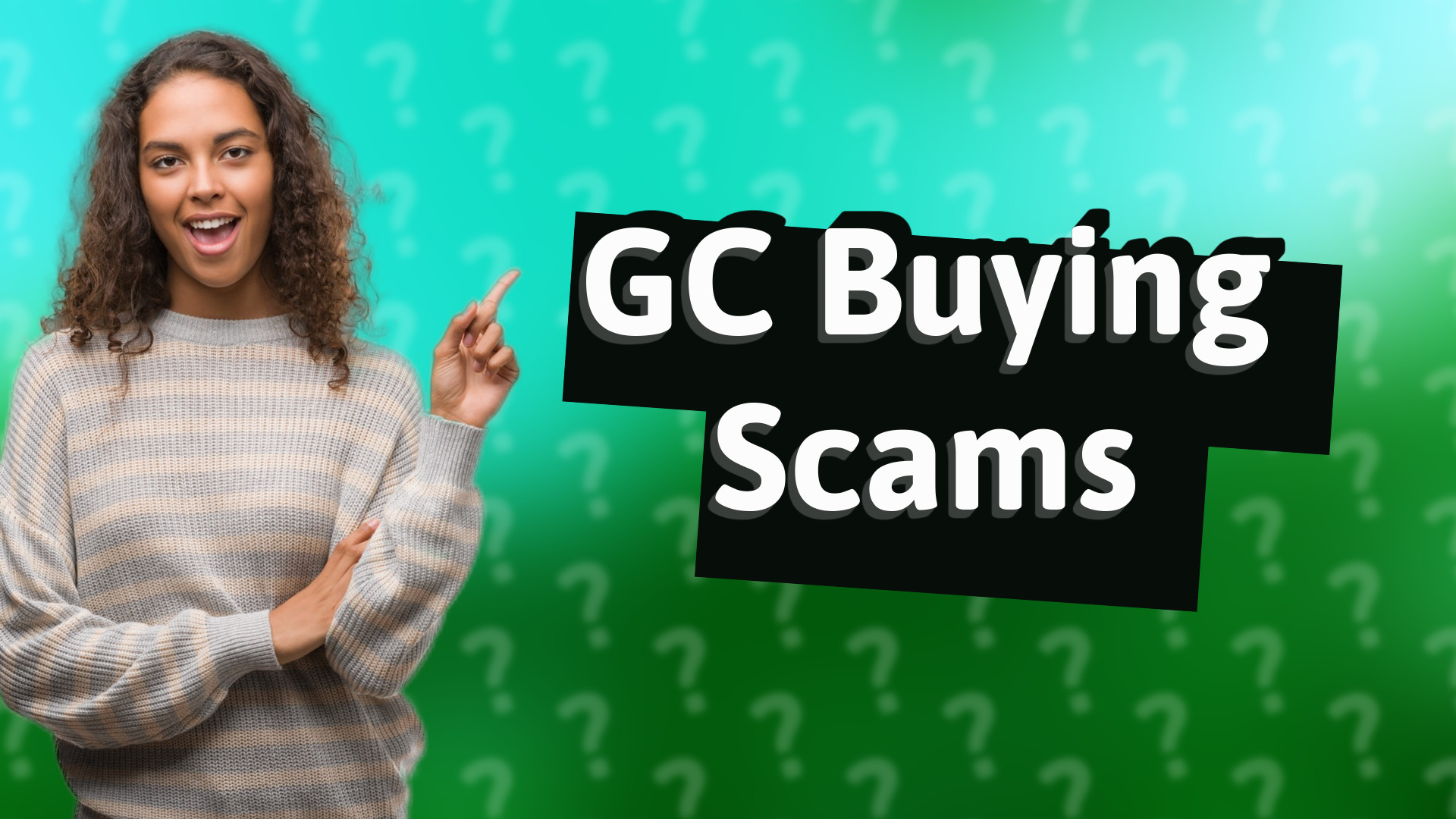 GC Buying Scams