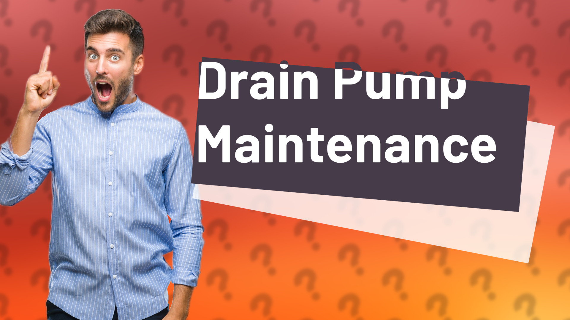 Drain Pump Maintenance