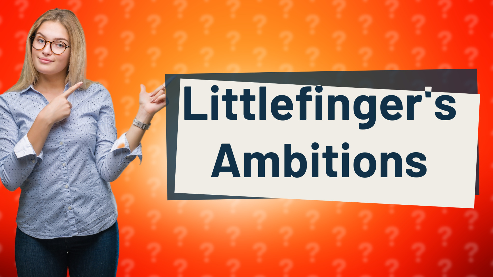 Littlefinger's Ambitions