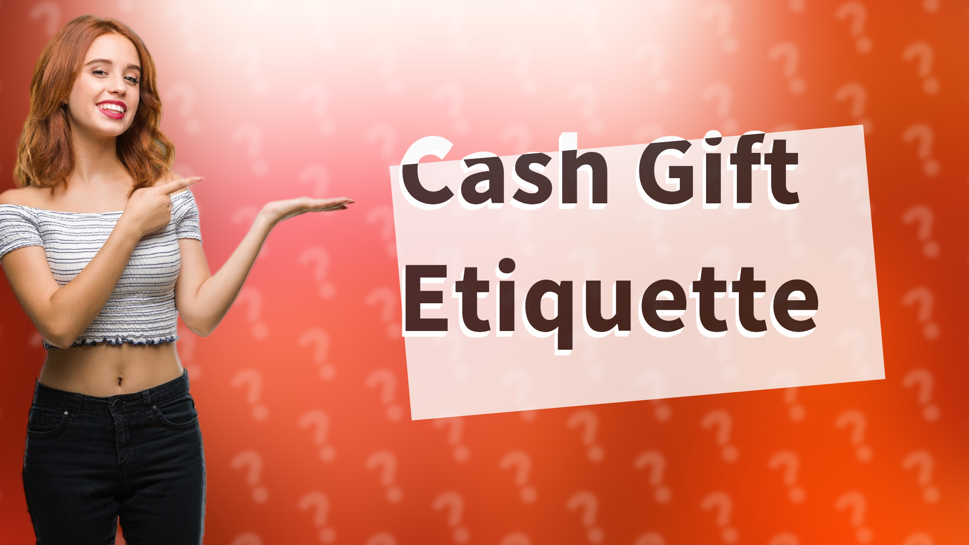 Cash Gift Etiquette