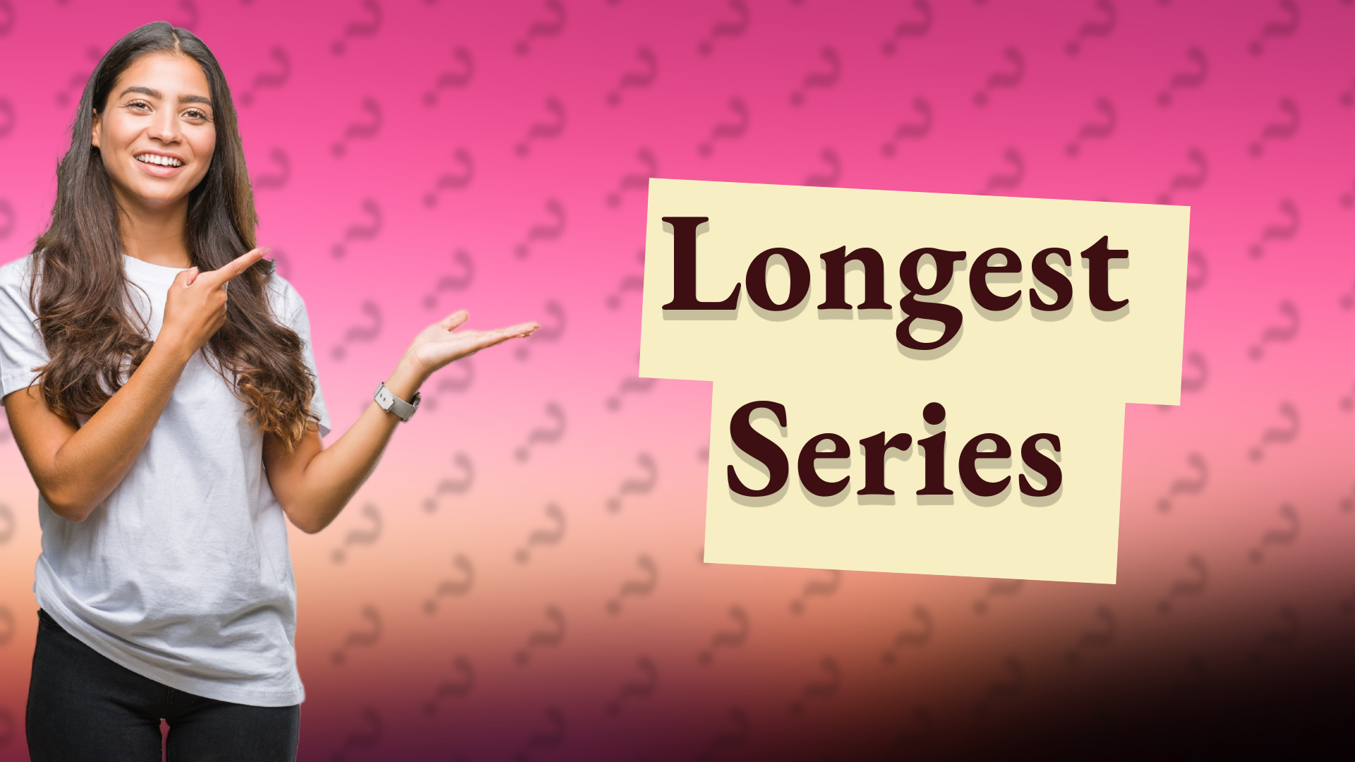 Longest Series