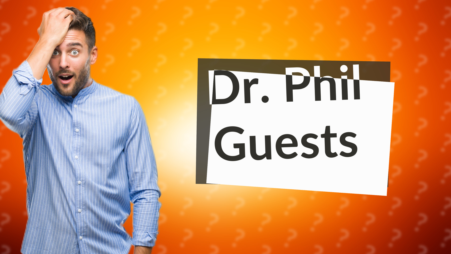 Dr. Phil Guests