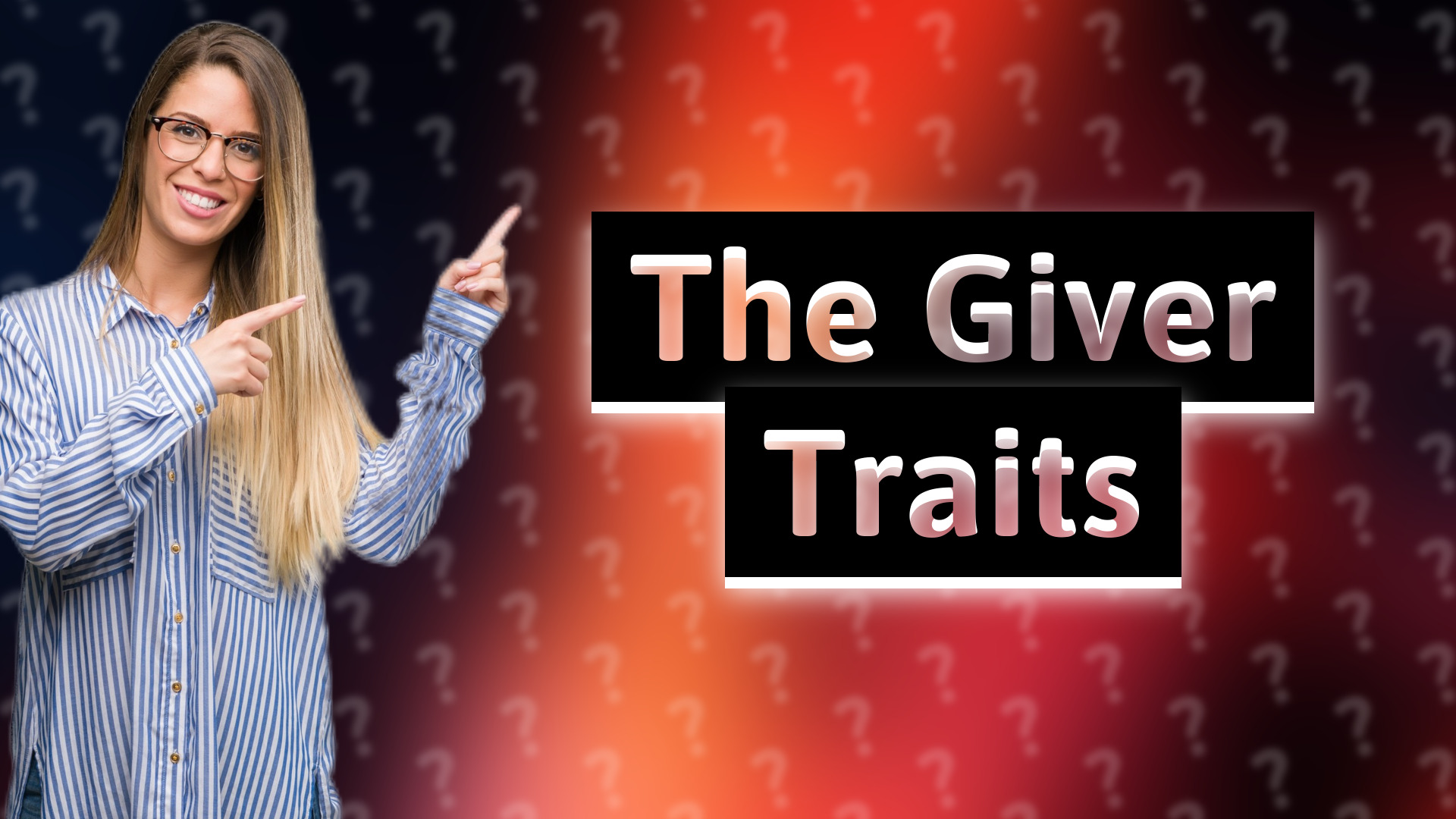 The Giver Traits
