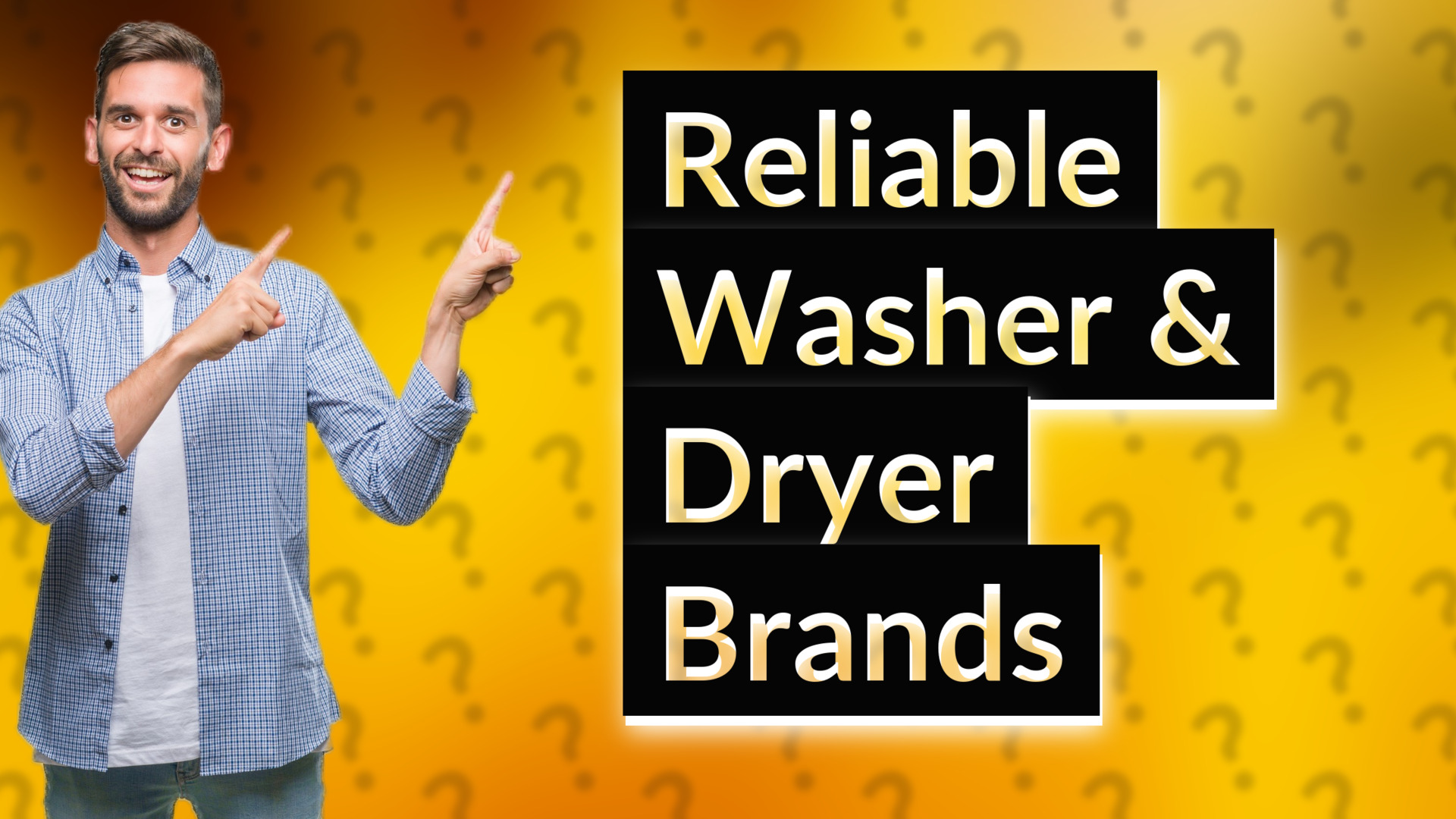Reliable Washer & Dryer Brands