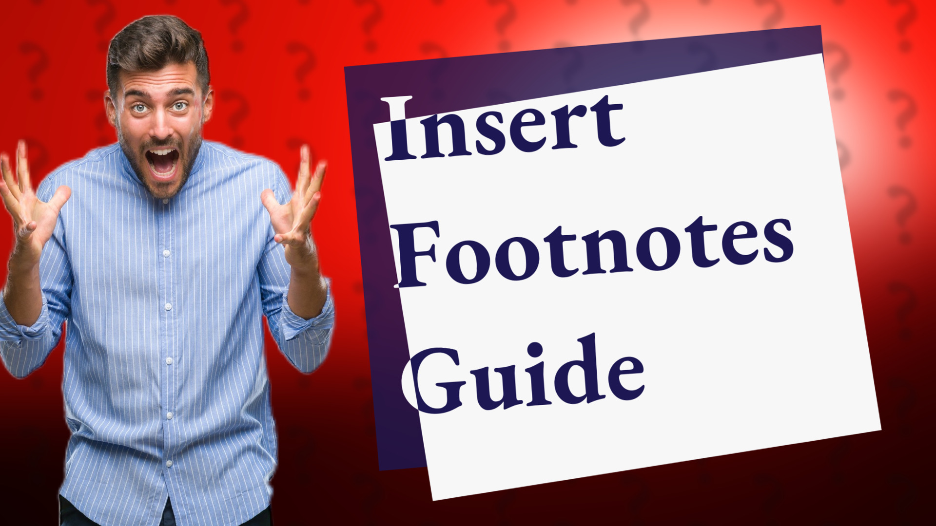 Insert Footnotes Guide