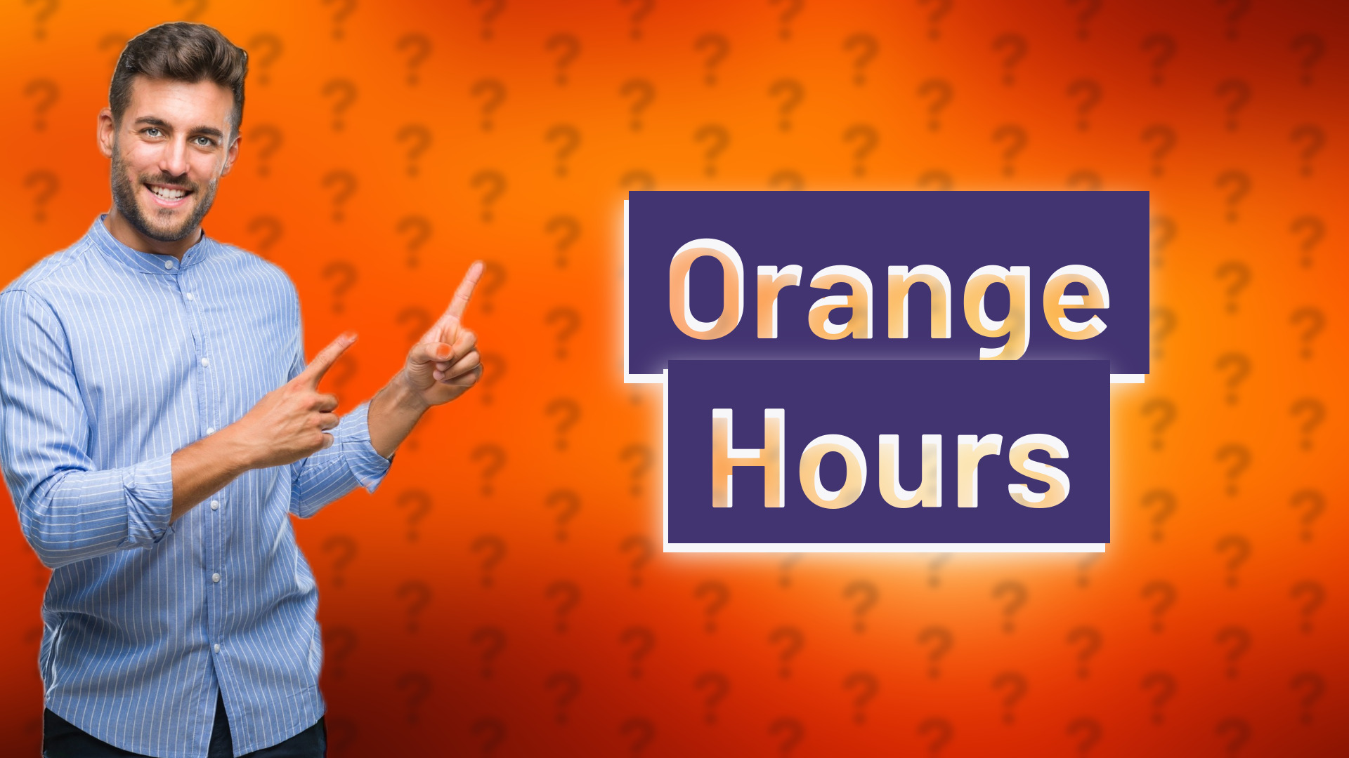 Orange Hours