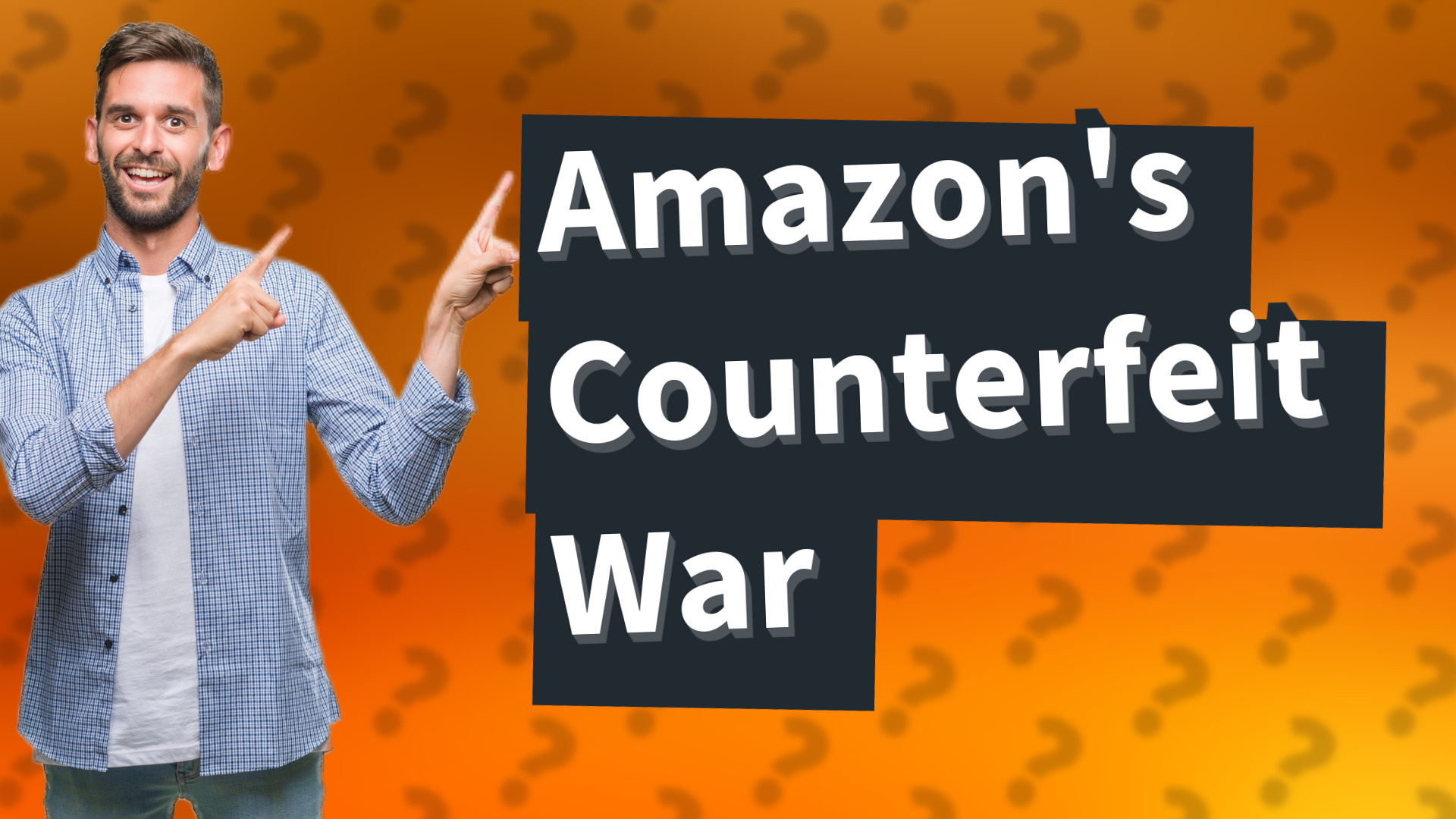 Amazon's Counterfeit War
