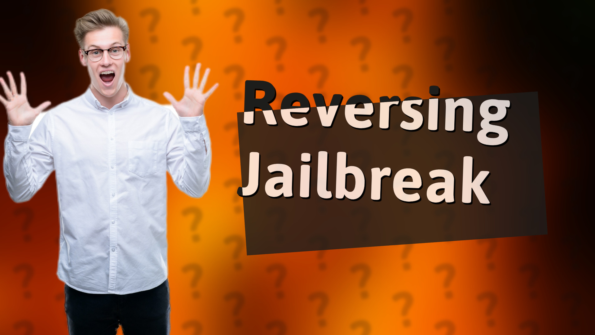 Reversing Jailbreak