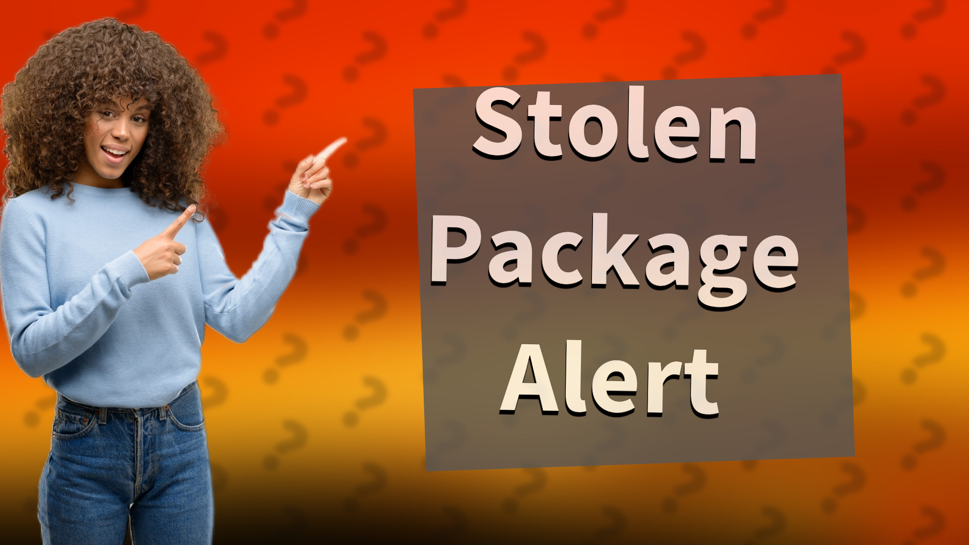 Stolen Package Alert