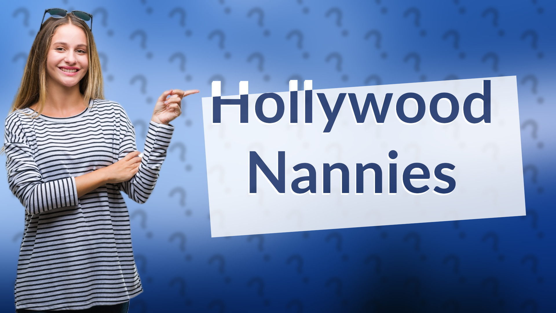 Hollywood Nannies