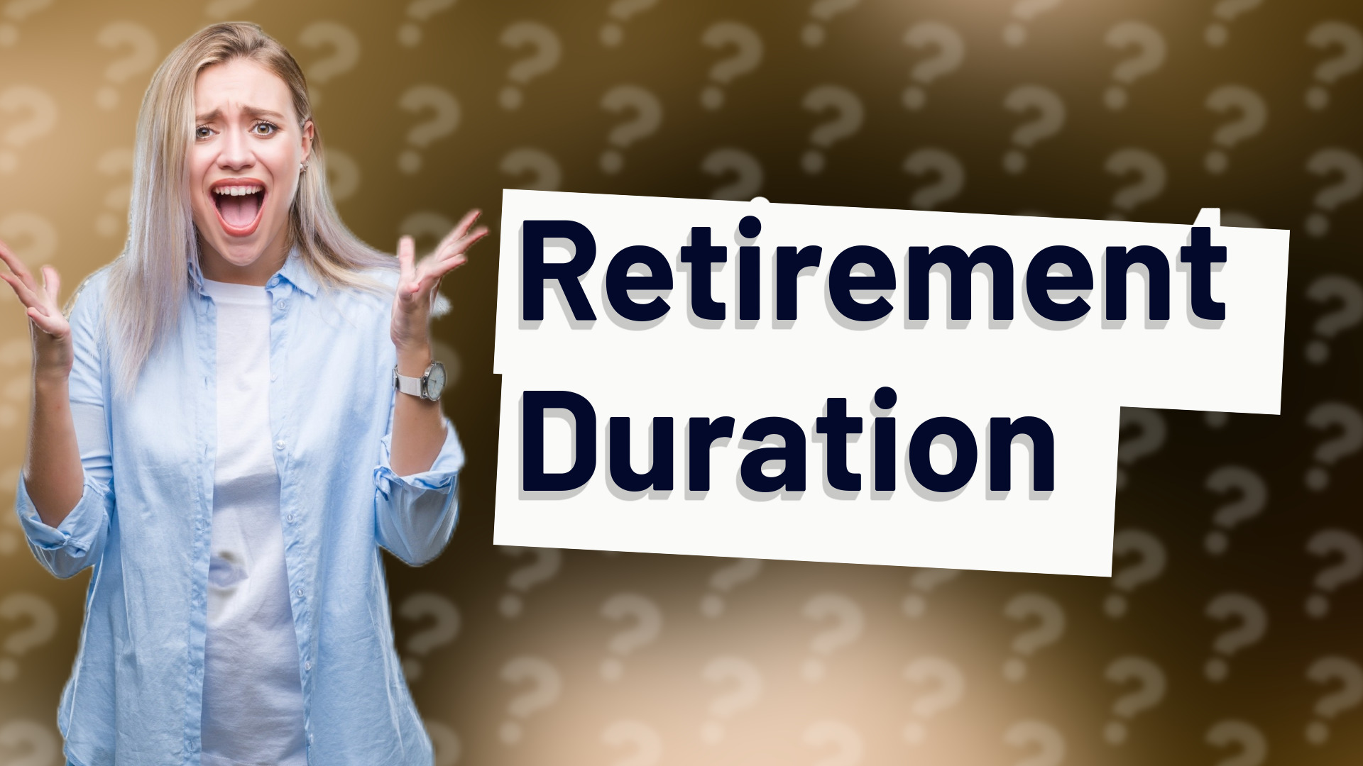 Retirement Duration