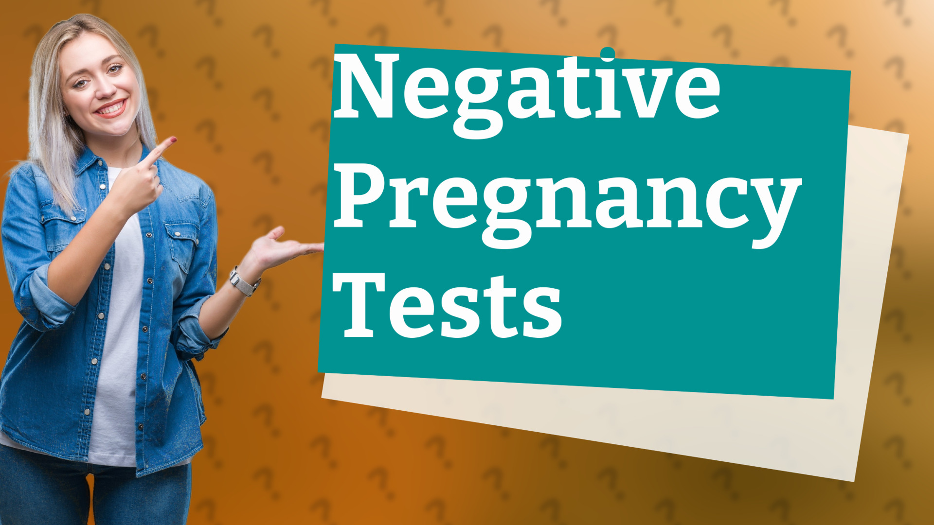 Negative Pregnancy Tests