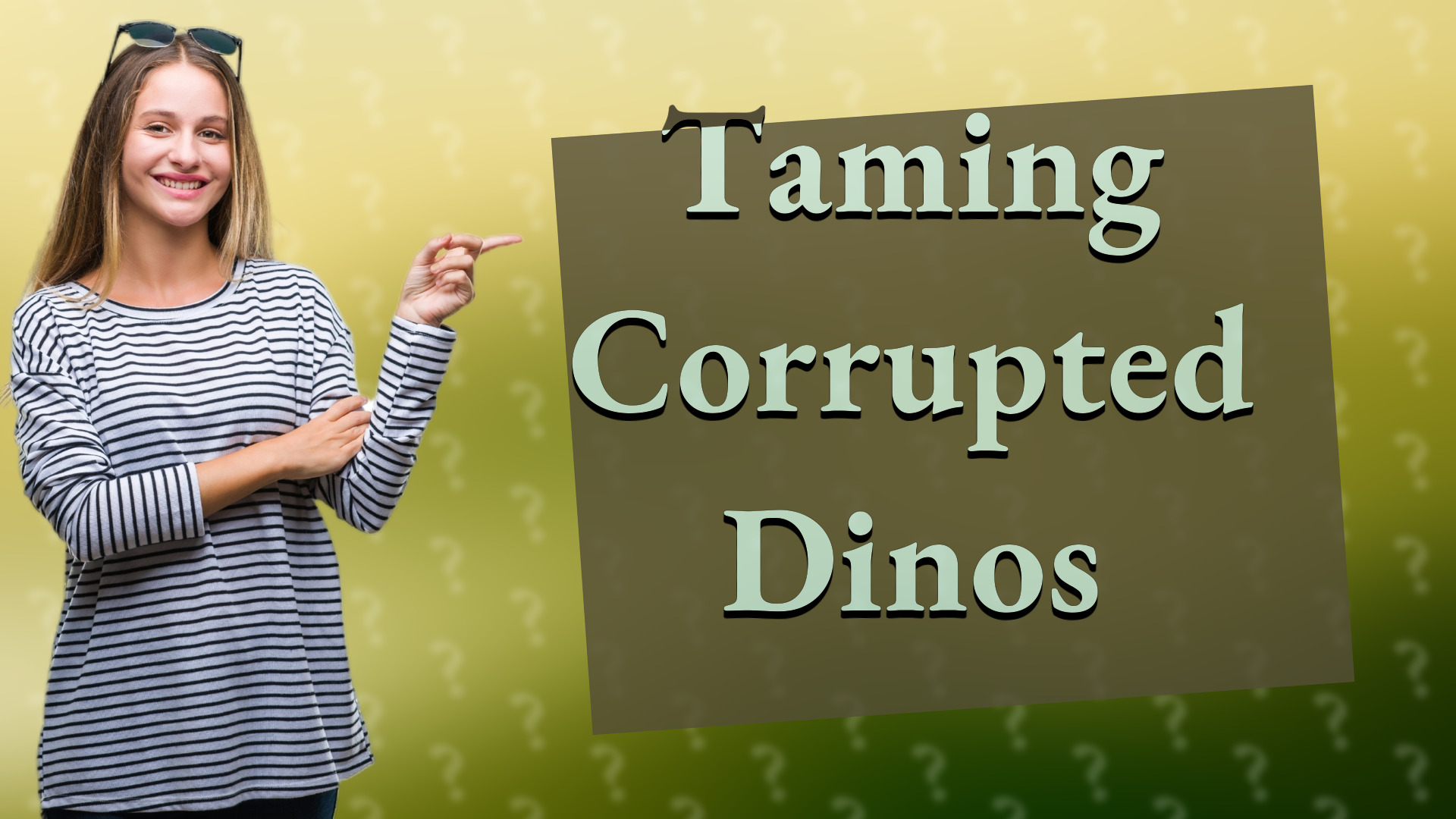 Taming Corrupted Dinos