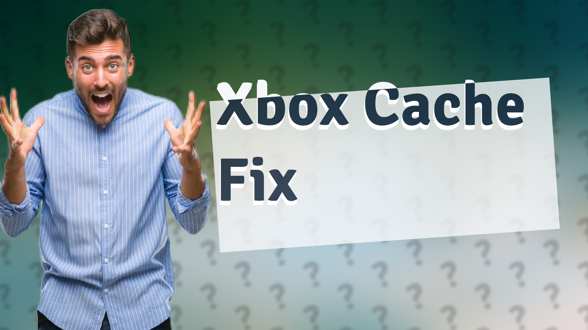 Xbox Cache Fix