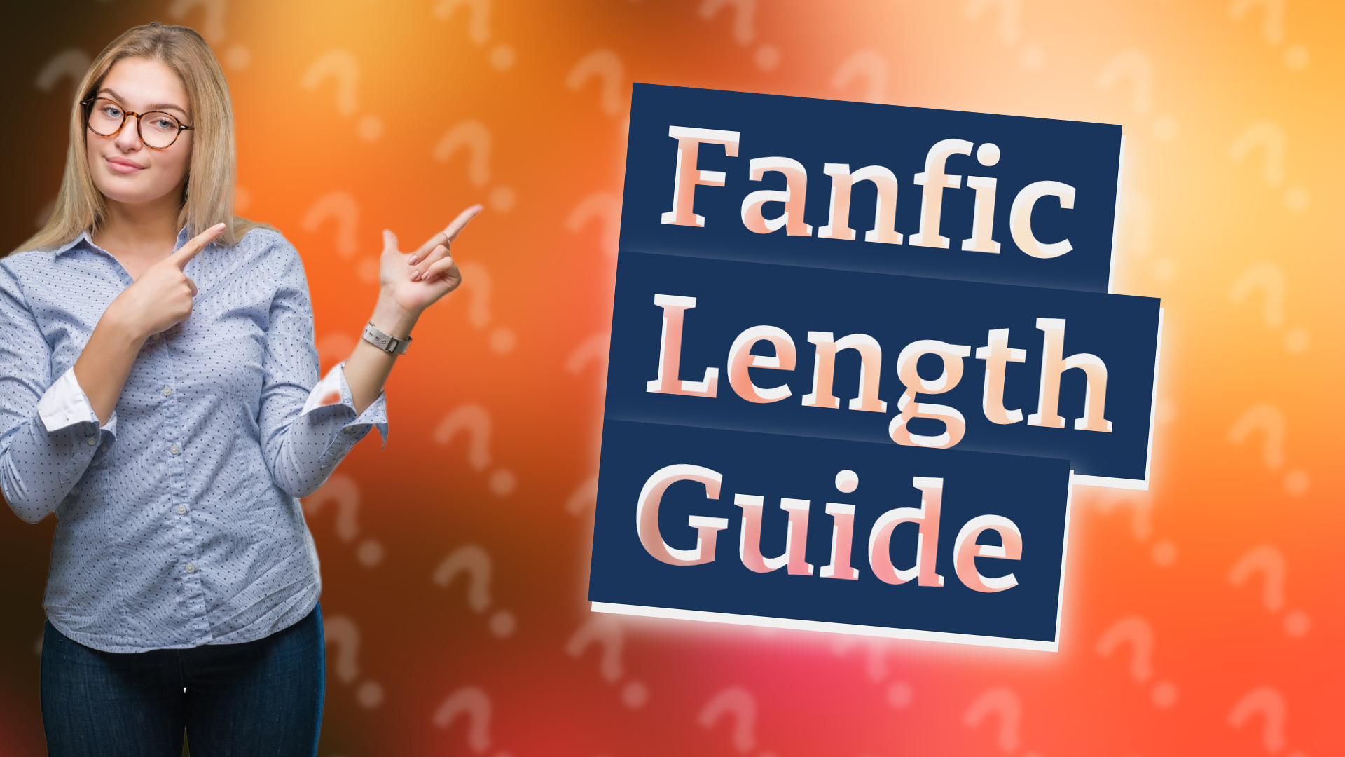 Fanfic Length Guide