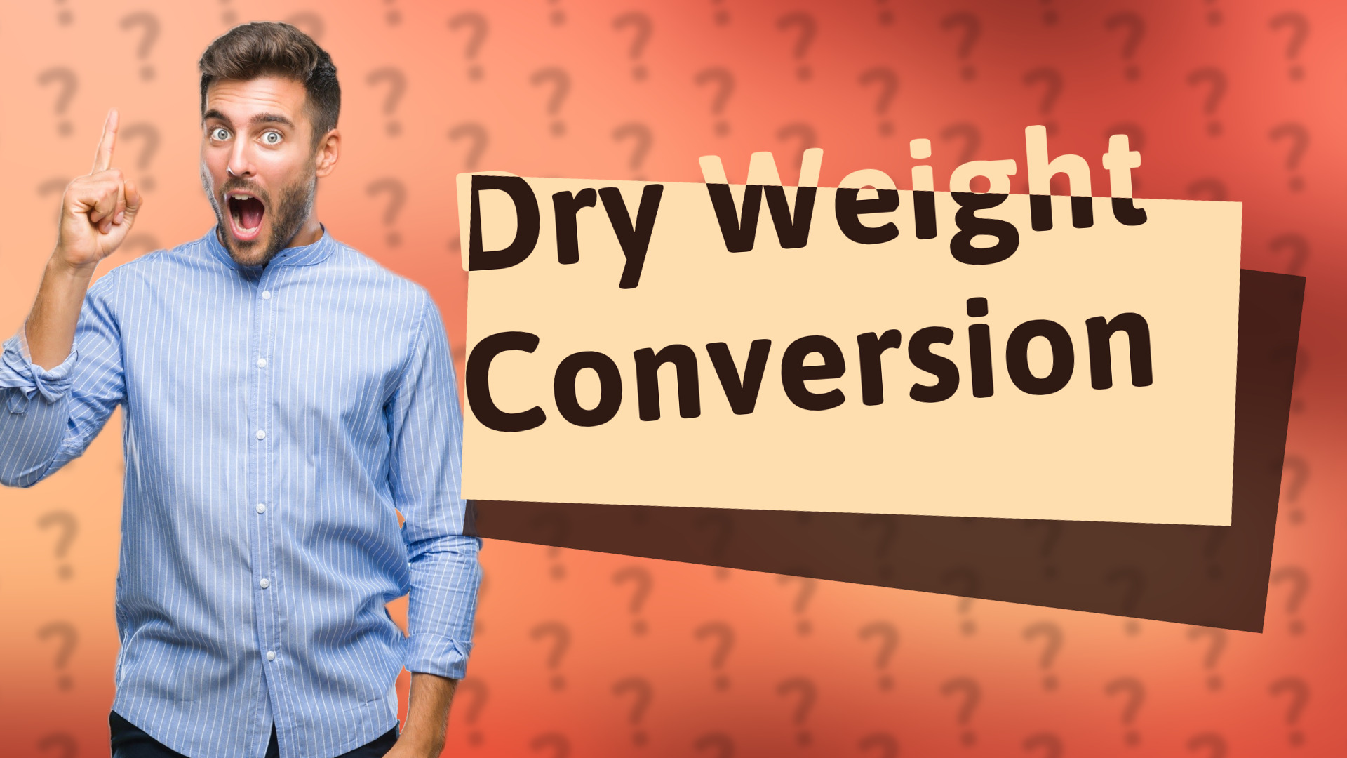 Dry Weight Conversion