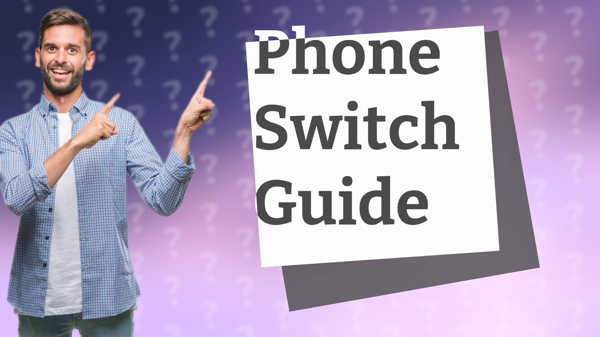 Phone Switch Guide