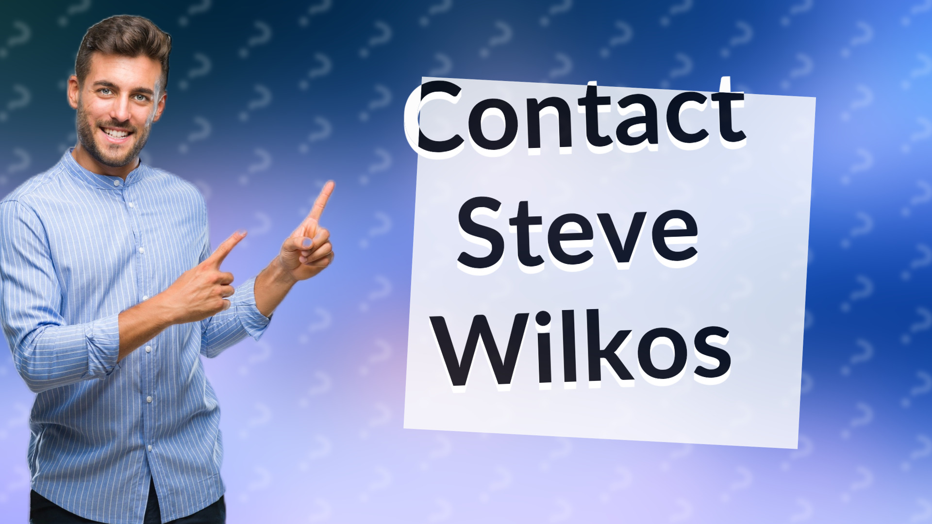 Contact Steve Wilkos
