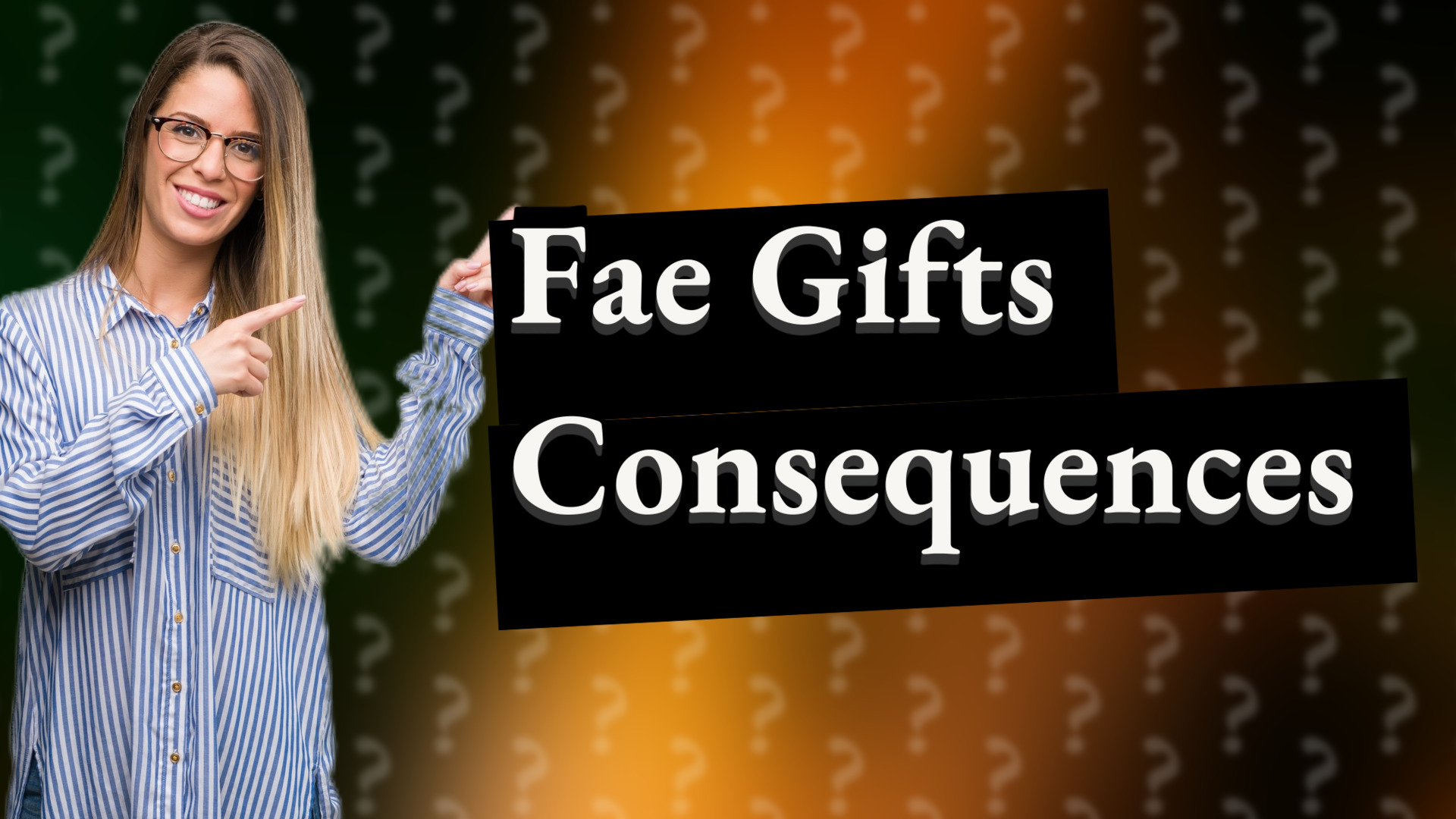 Fae Gifts Consequences