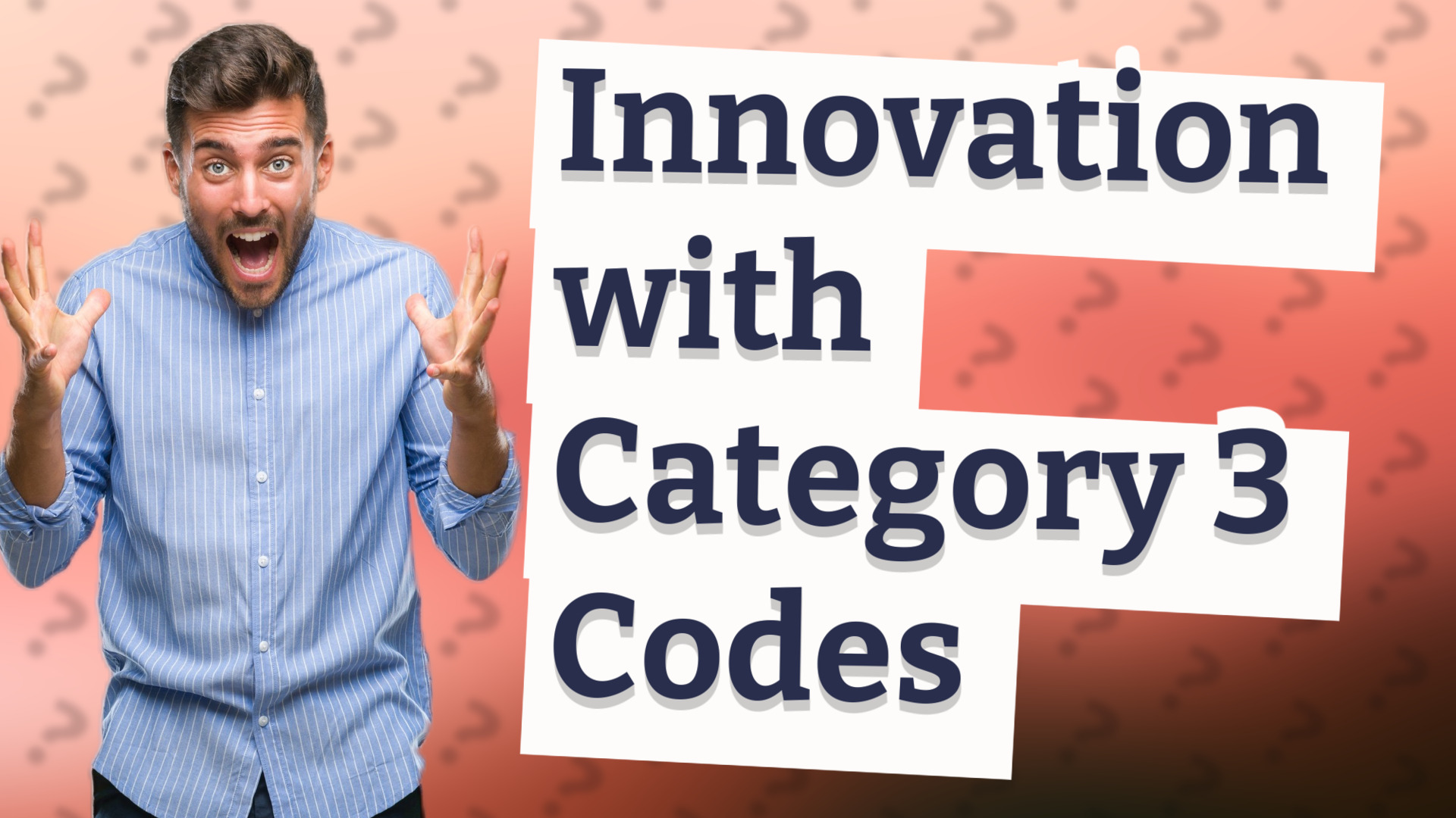 Innovation with Category 3 Codes