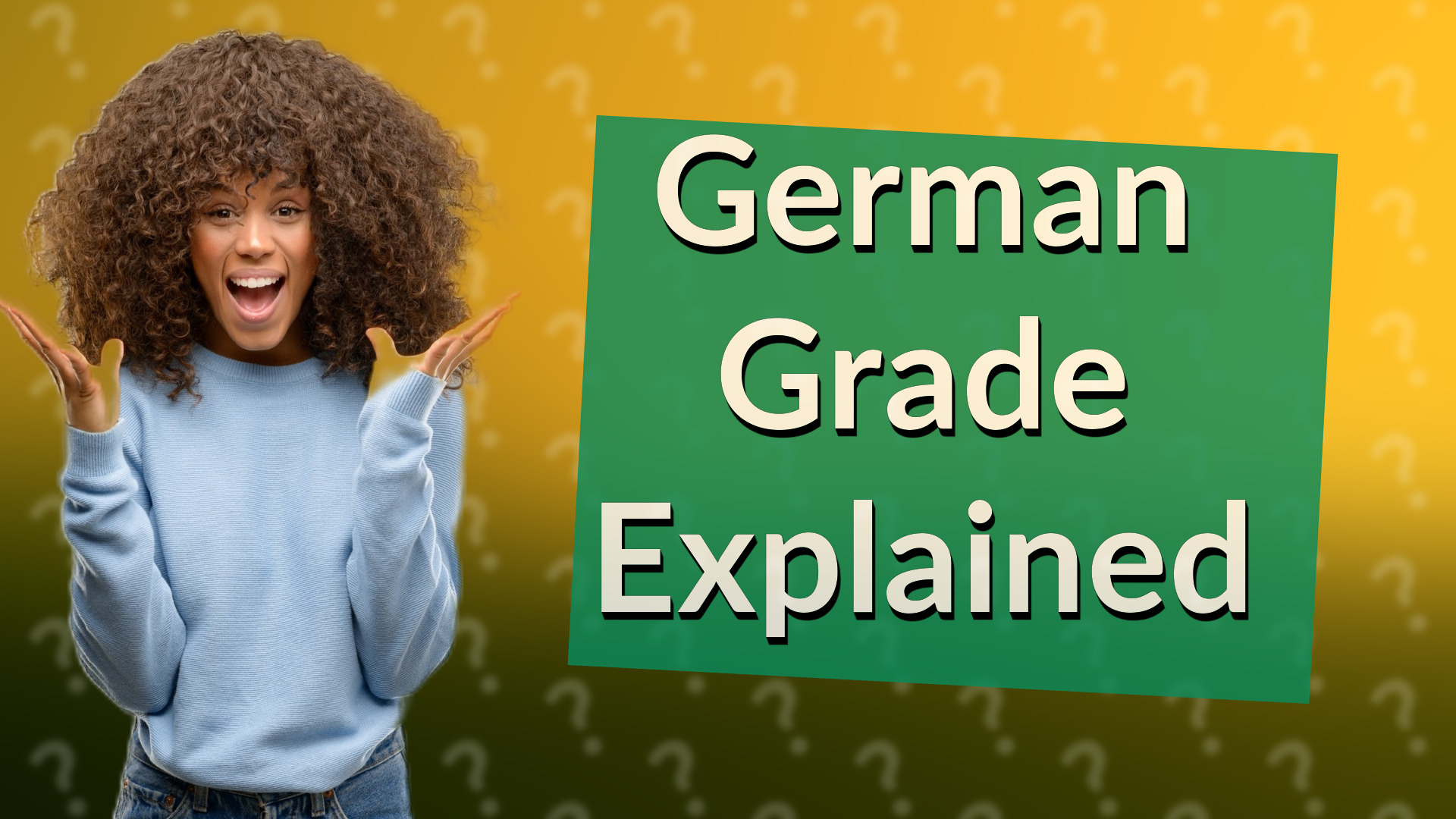 German Grade Explained