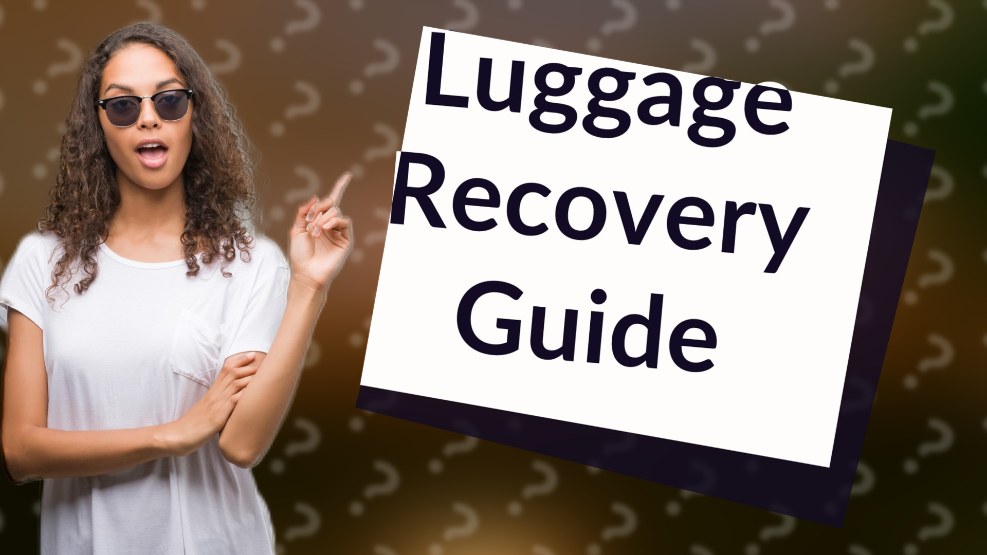 Luggage Recovery Guide