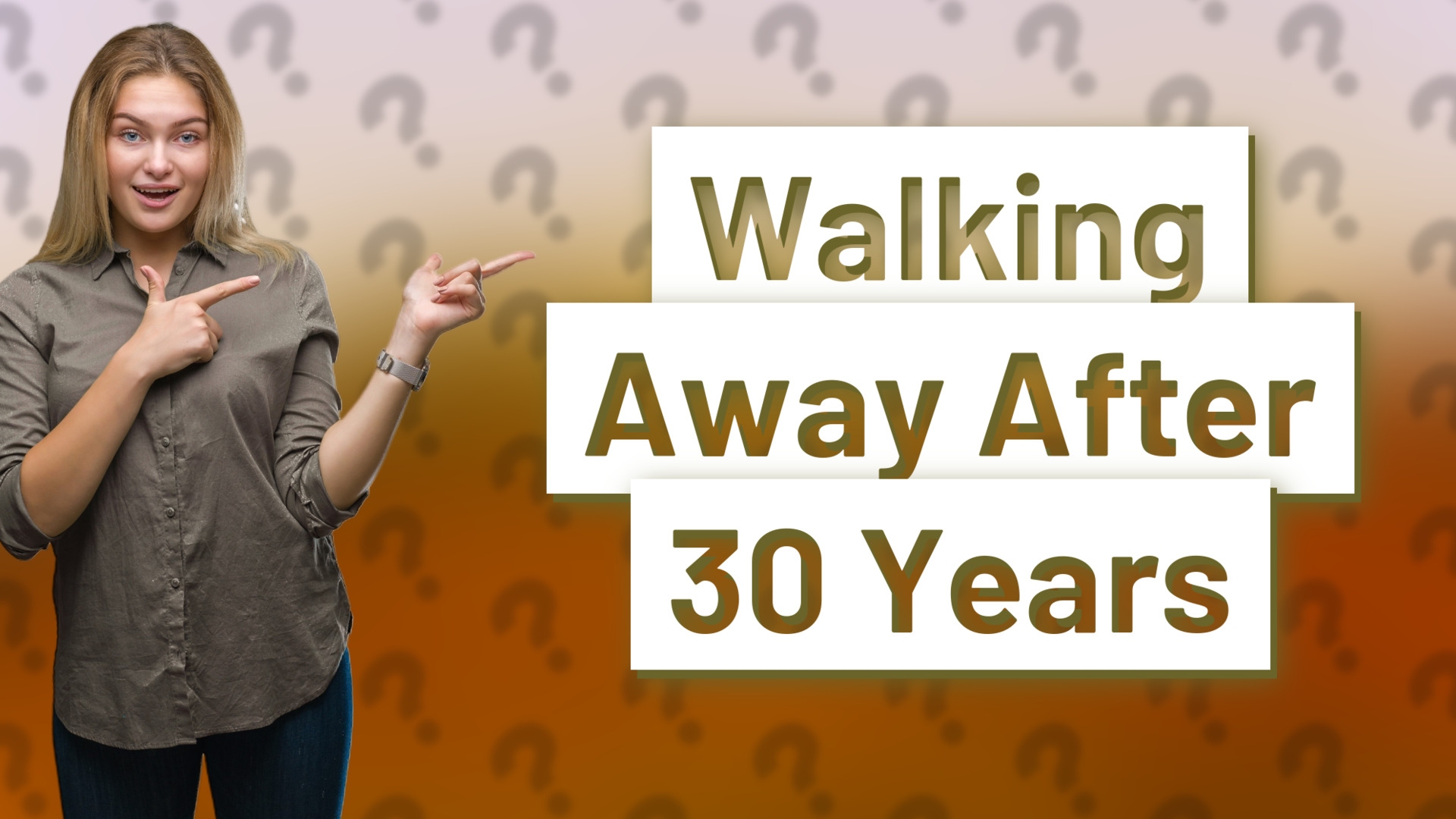 Walking Away After 30 Years