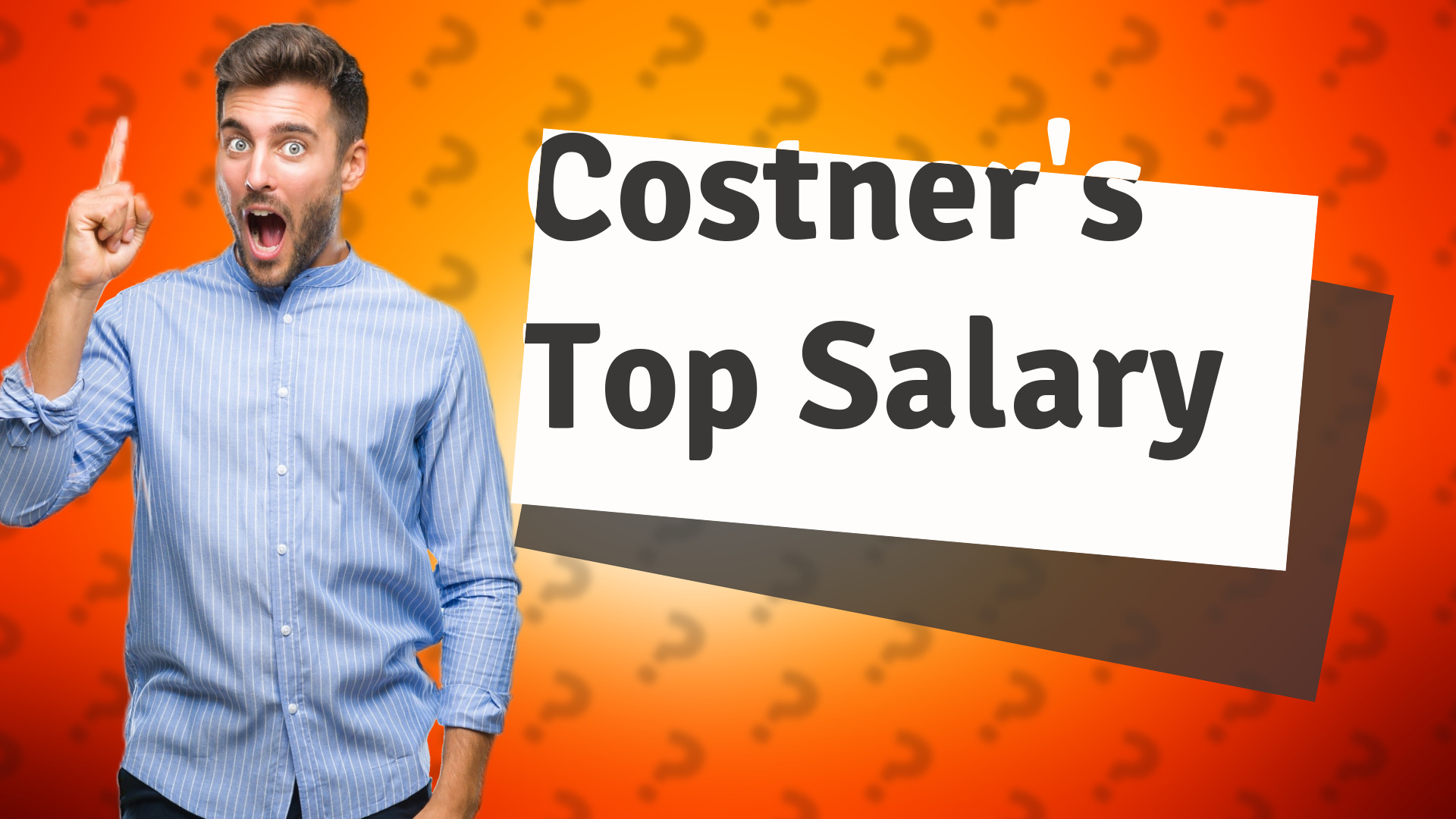 Costner's Top Salary