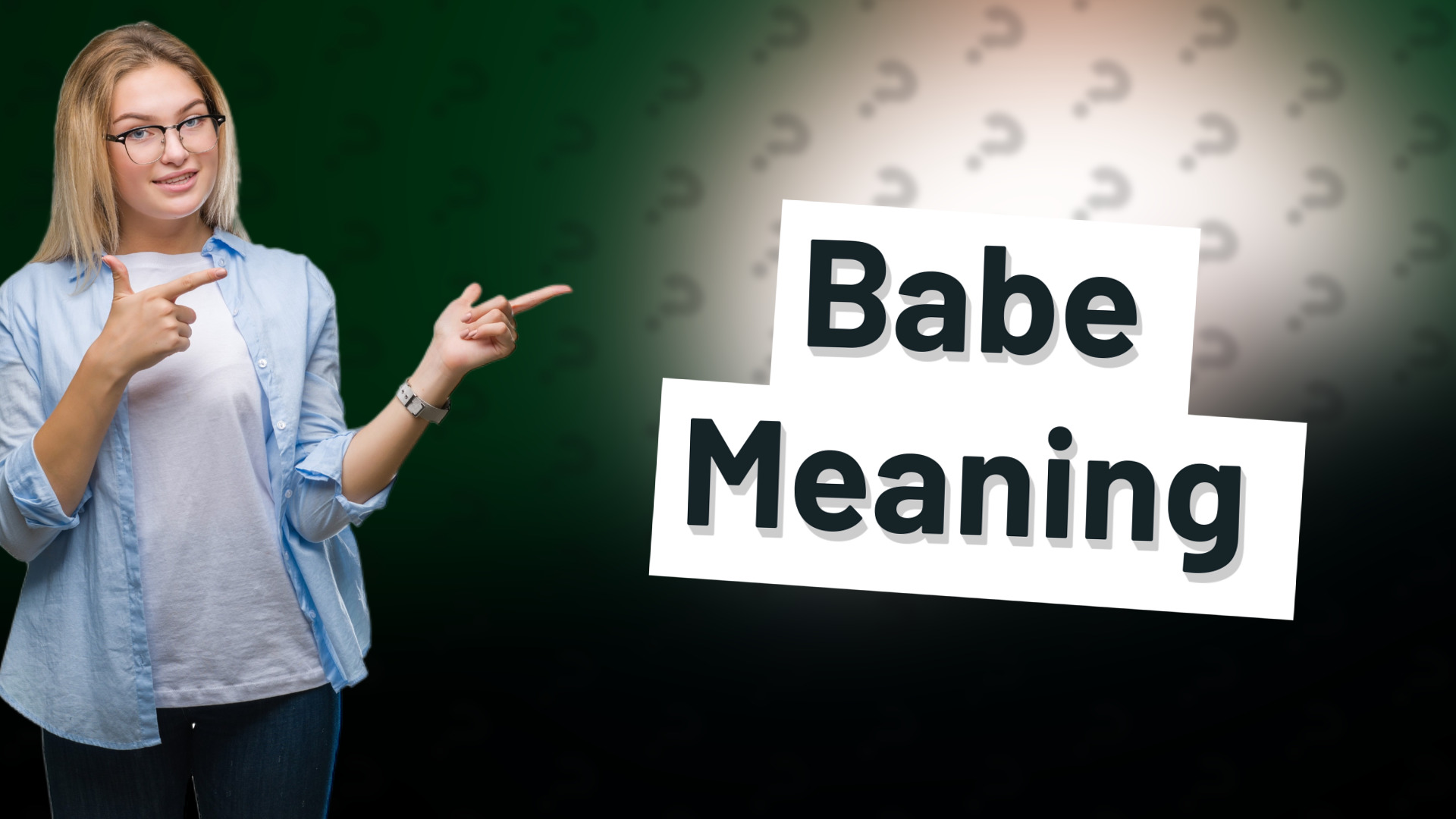 Babe Meaning