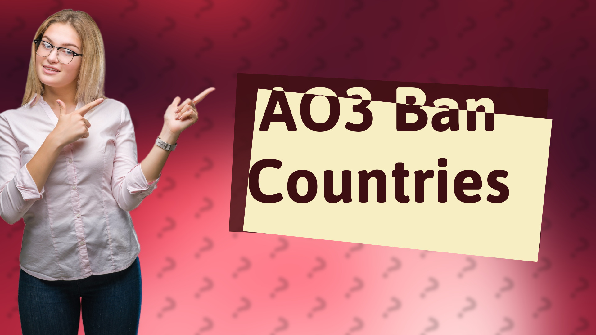 AO3 Ban Countries