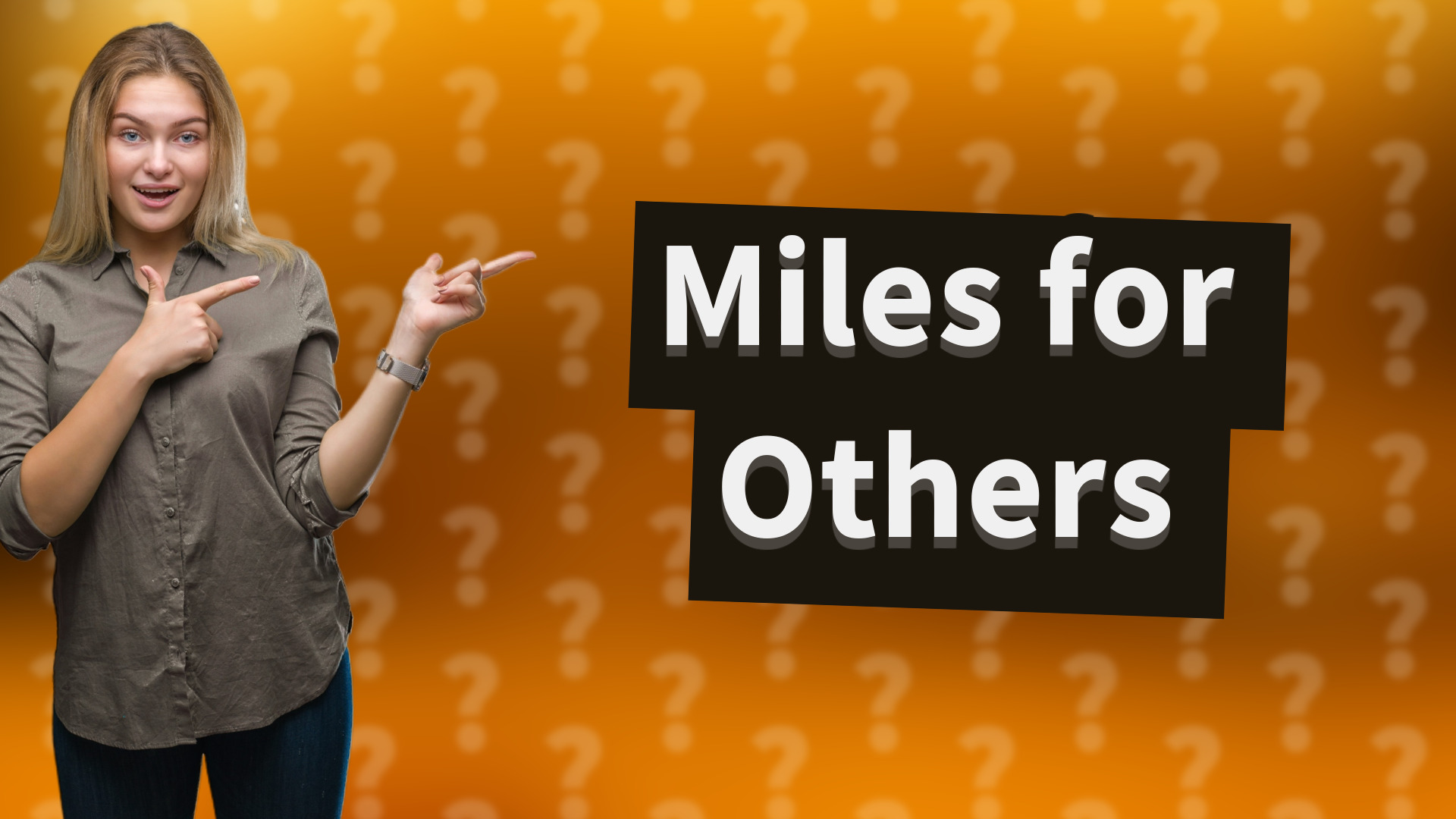 Miles for Others