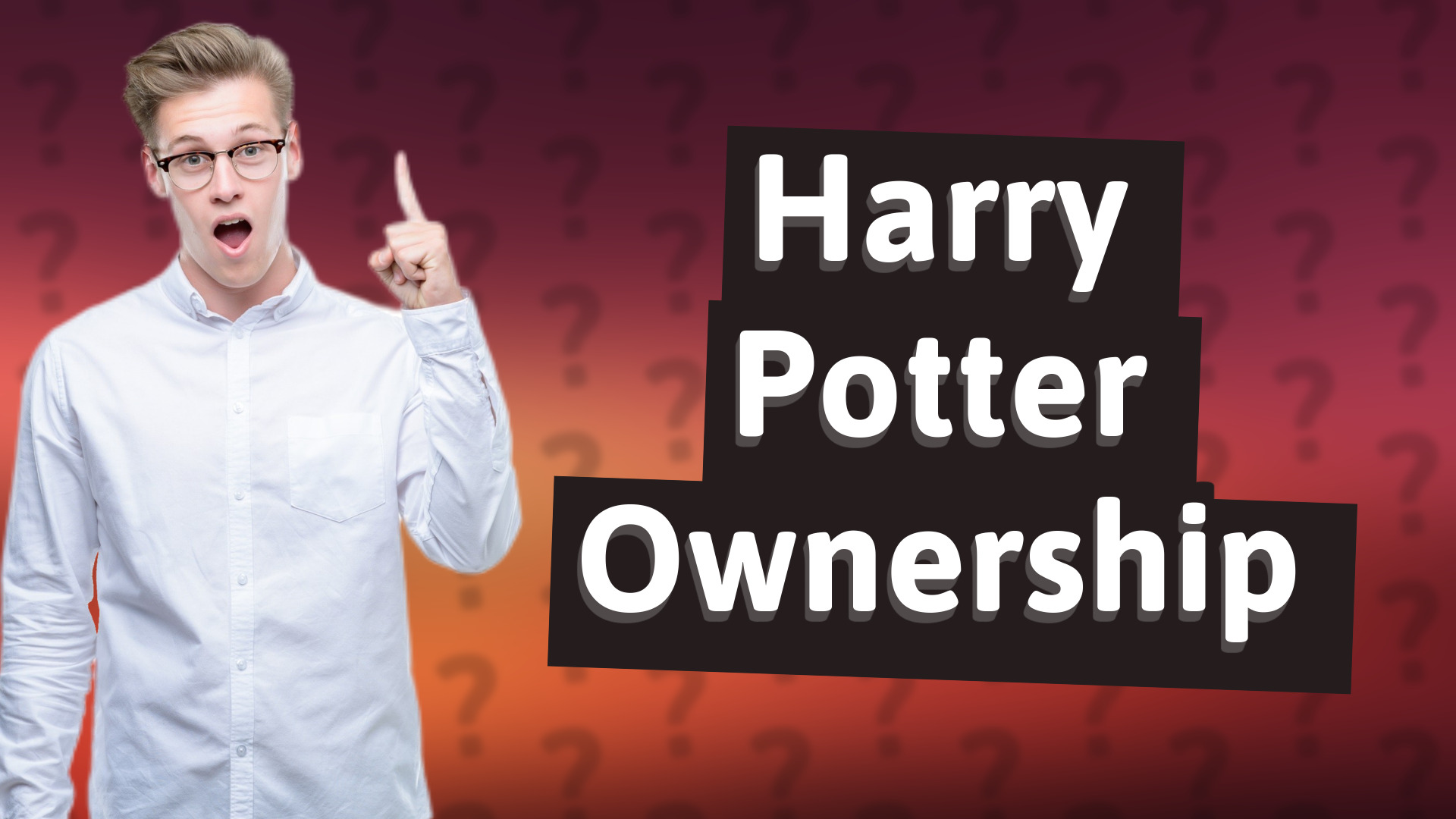 Harry Potter Ownership