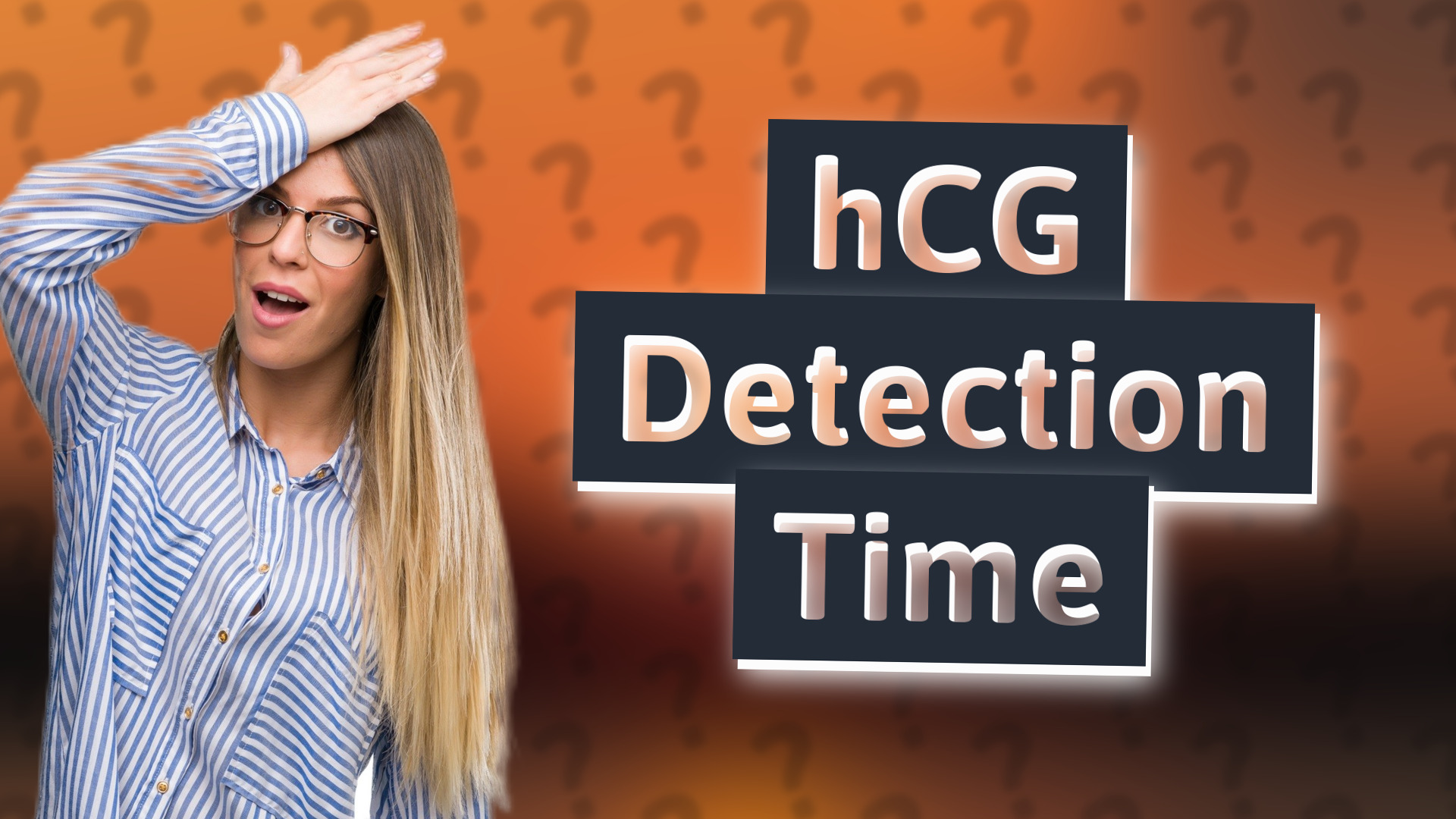 hCG Detection Time