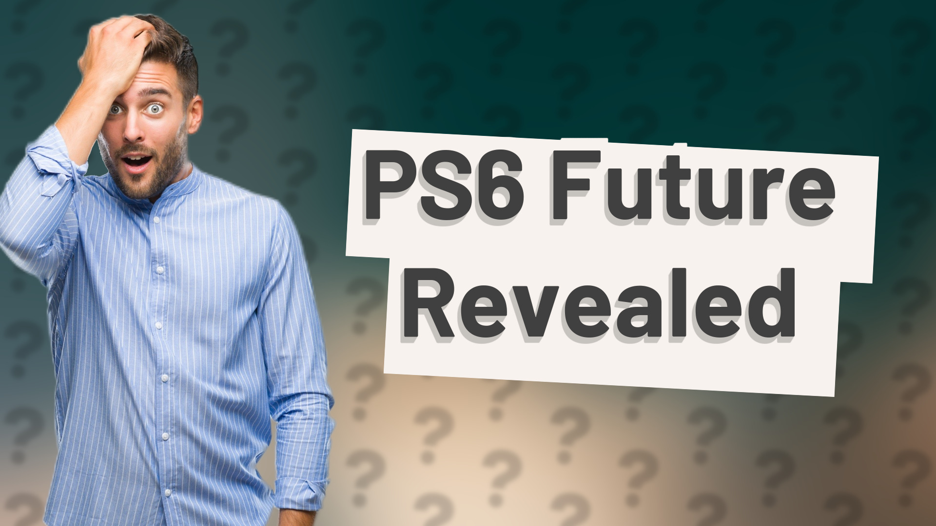 PS6 Future Revealed