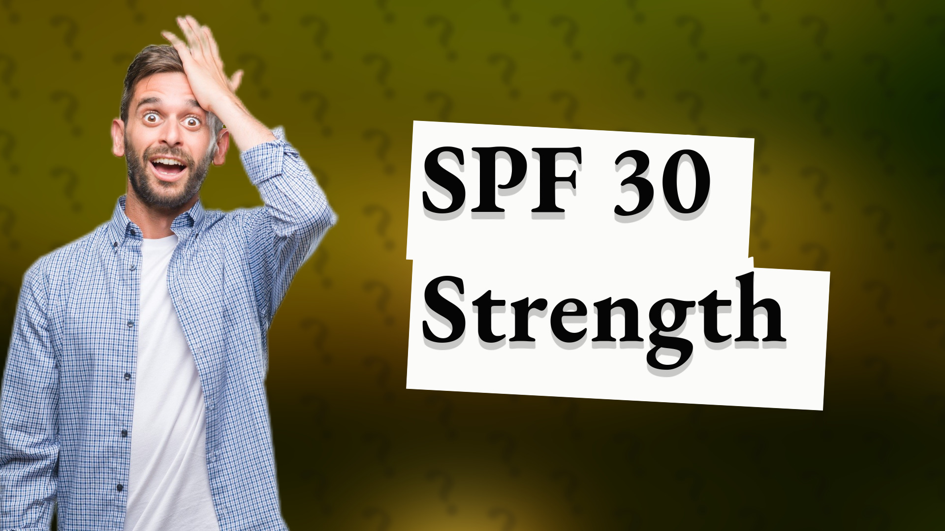 SPF 30 Strength