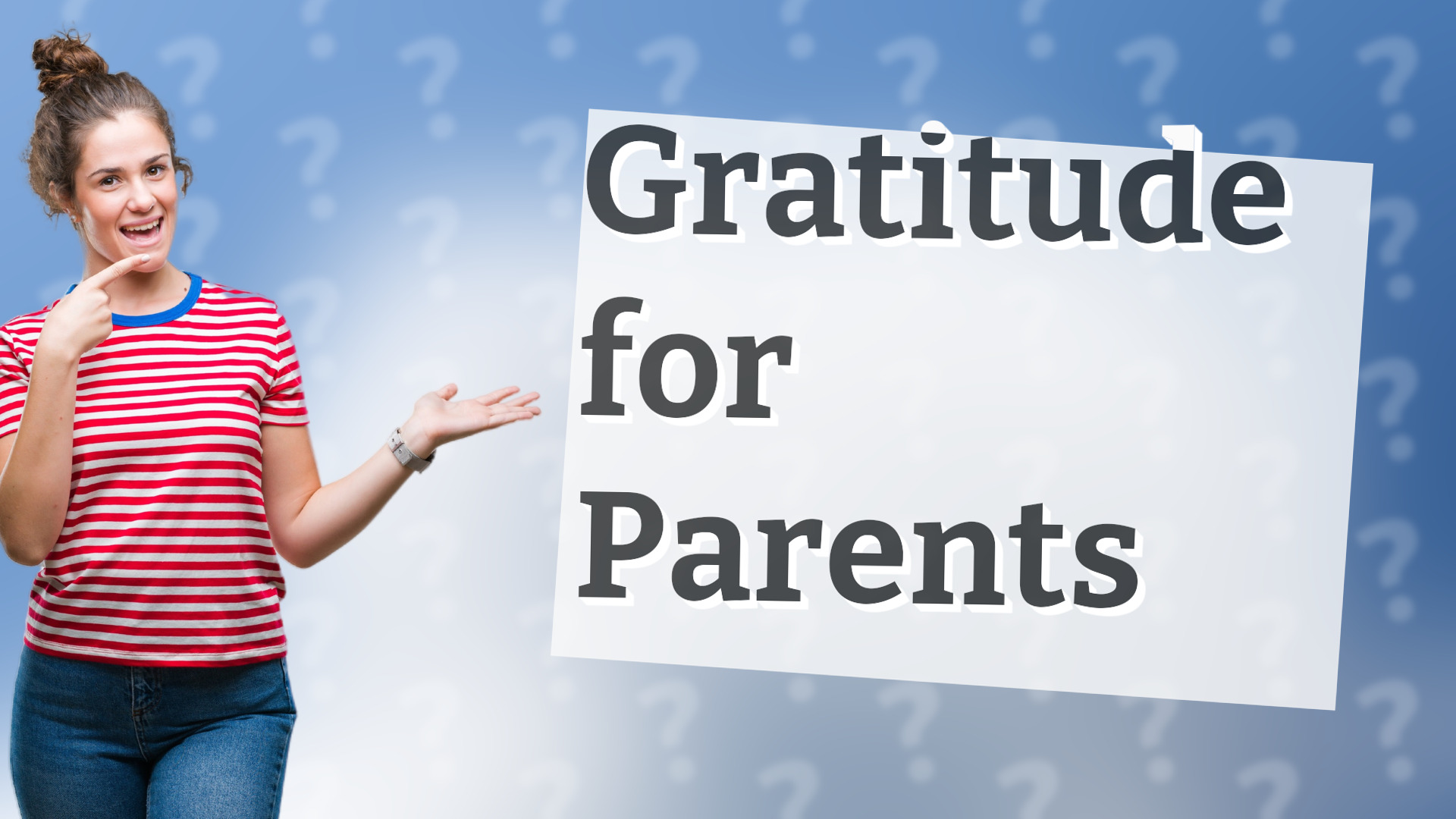 Gratitude for Parents
