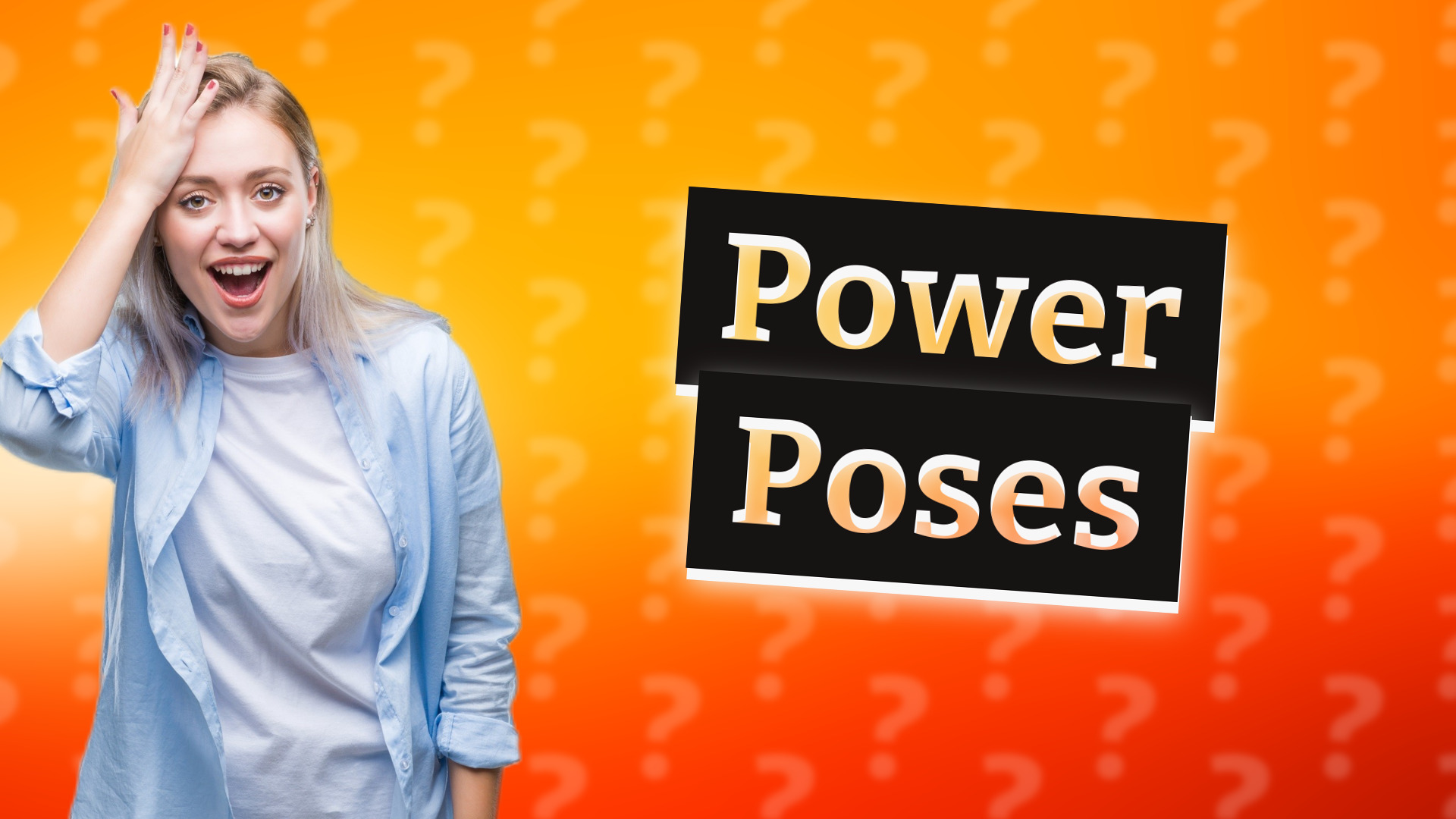 Power Poses