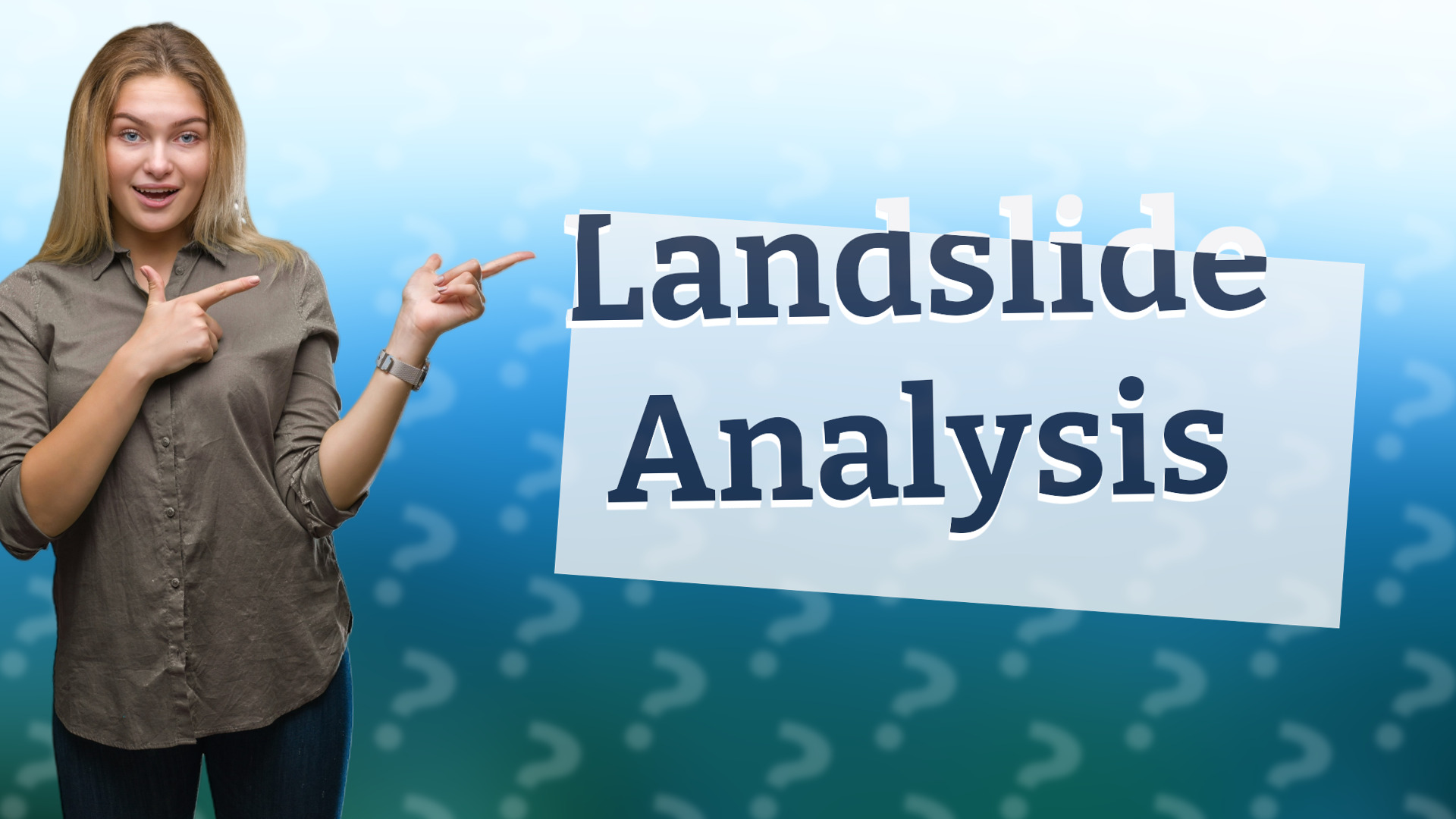 Landslide Analysis