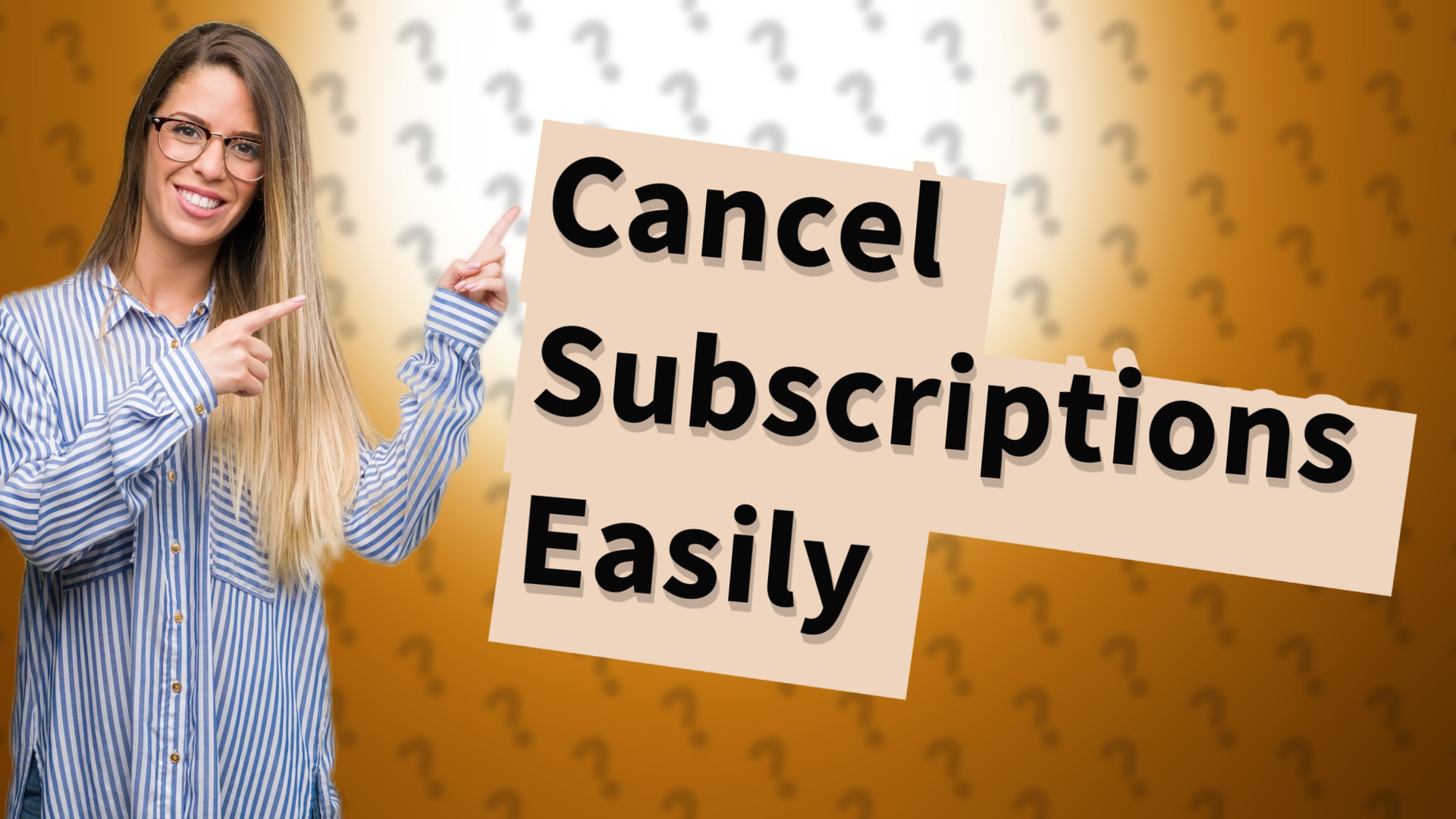 Cancel Subscriptions Easily