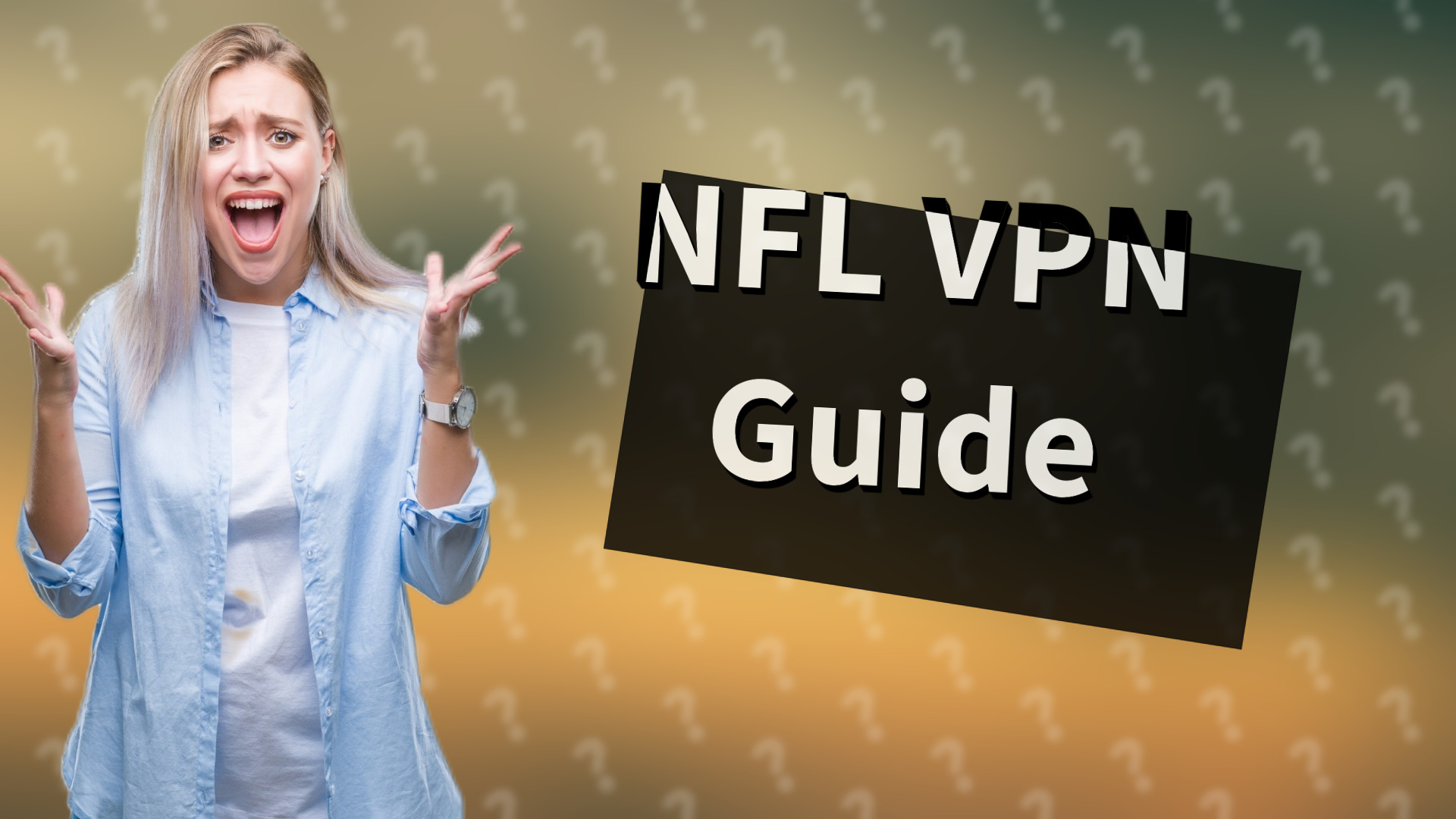 NFL VPN Guide