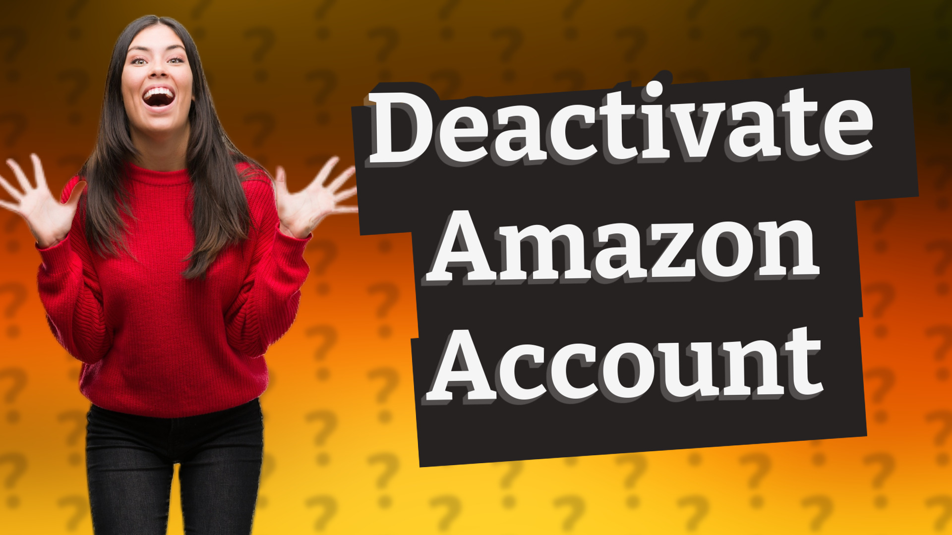 Deactivate Amazon Account