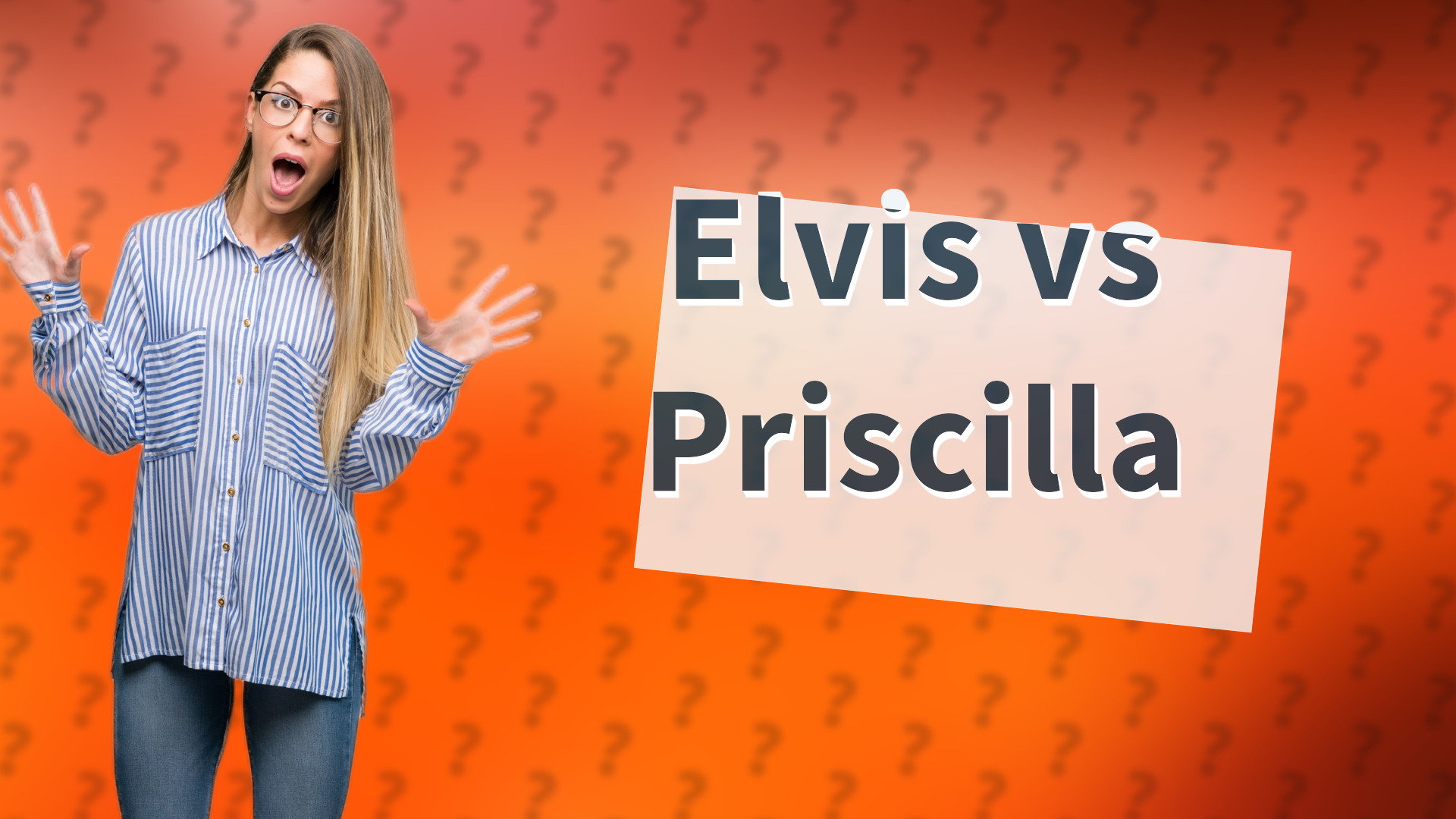 Elvis vs Priscilla